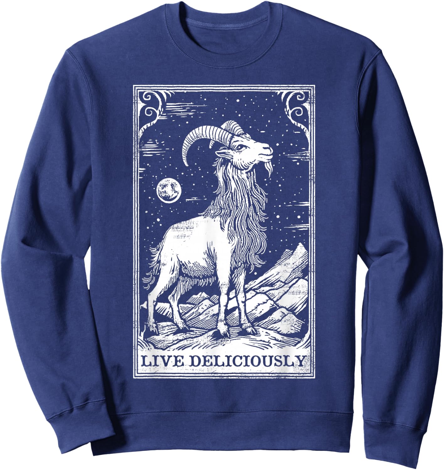 Live Deliciously Tarot Card Shirt Wiccan Goat Pagan Occult Sweatshirt - Sweatshirt | Navy