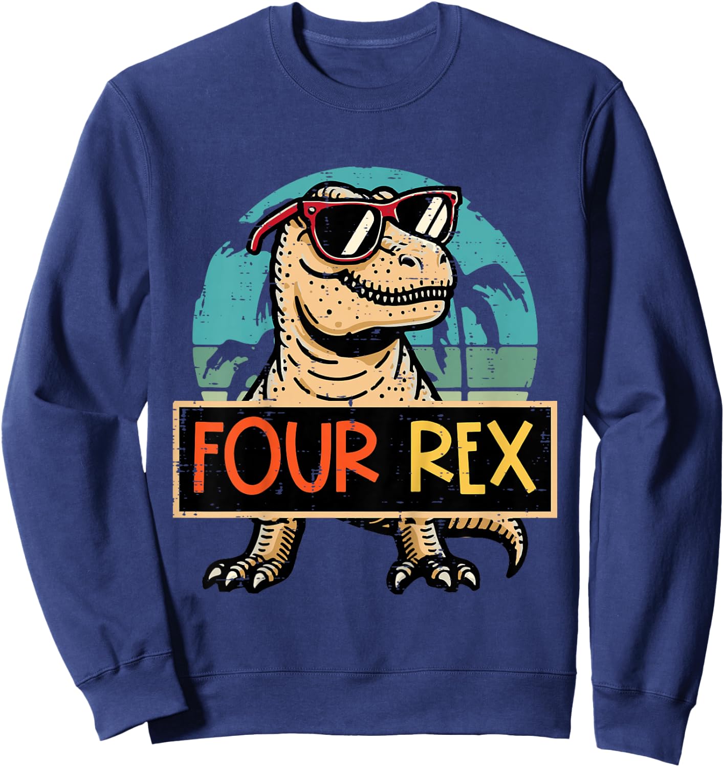 Kids 4th Birthday Dino Four Rex Trex 4 Year Old Bday Boys Kids Sweatshirt - Sweatshirt | Navy
