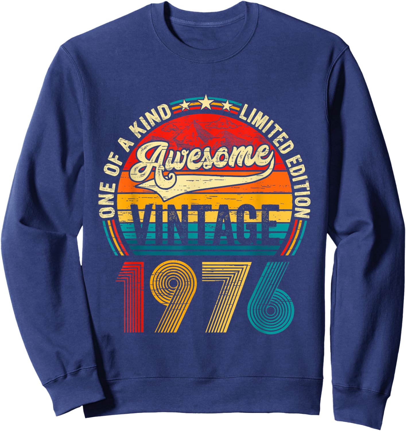 Vintage Born In 1976 Birthday Men Women Retro Bday Party Sweatshirt - Sweatshirt | Navy