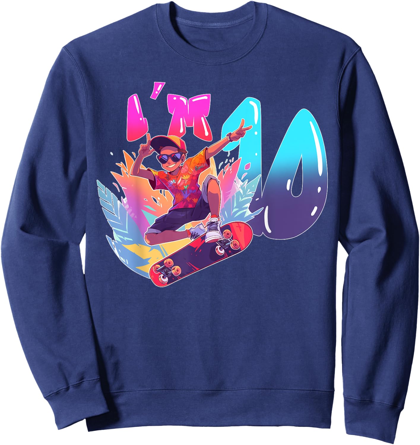 10th Birthday Party Skateboard Boy Ten Year Old Skater Sweatshirt - Sweatshirt | Navy
