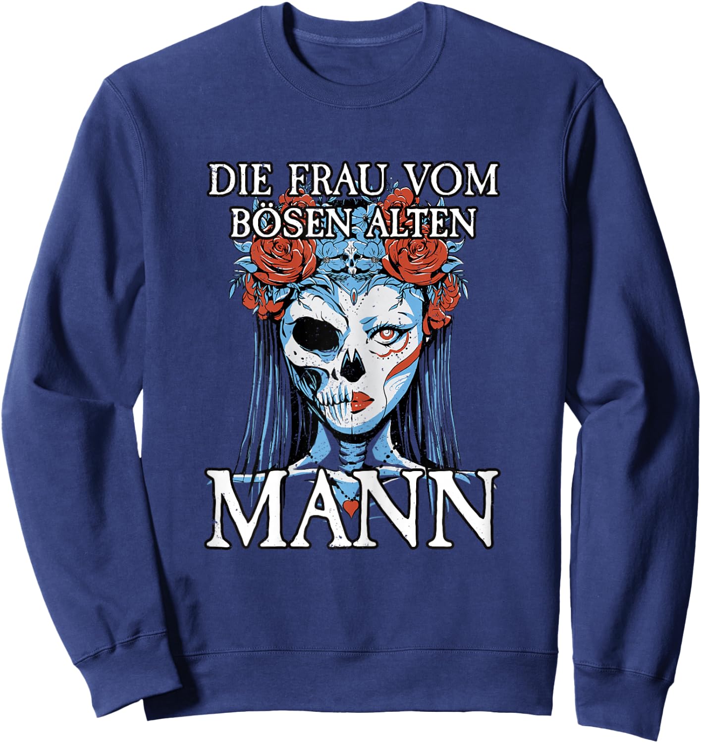 Böser Alter Mann I Für Frauen I Frau vom bösen alten Mann Sweatshirt - Sweatshirt | Navy