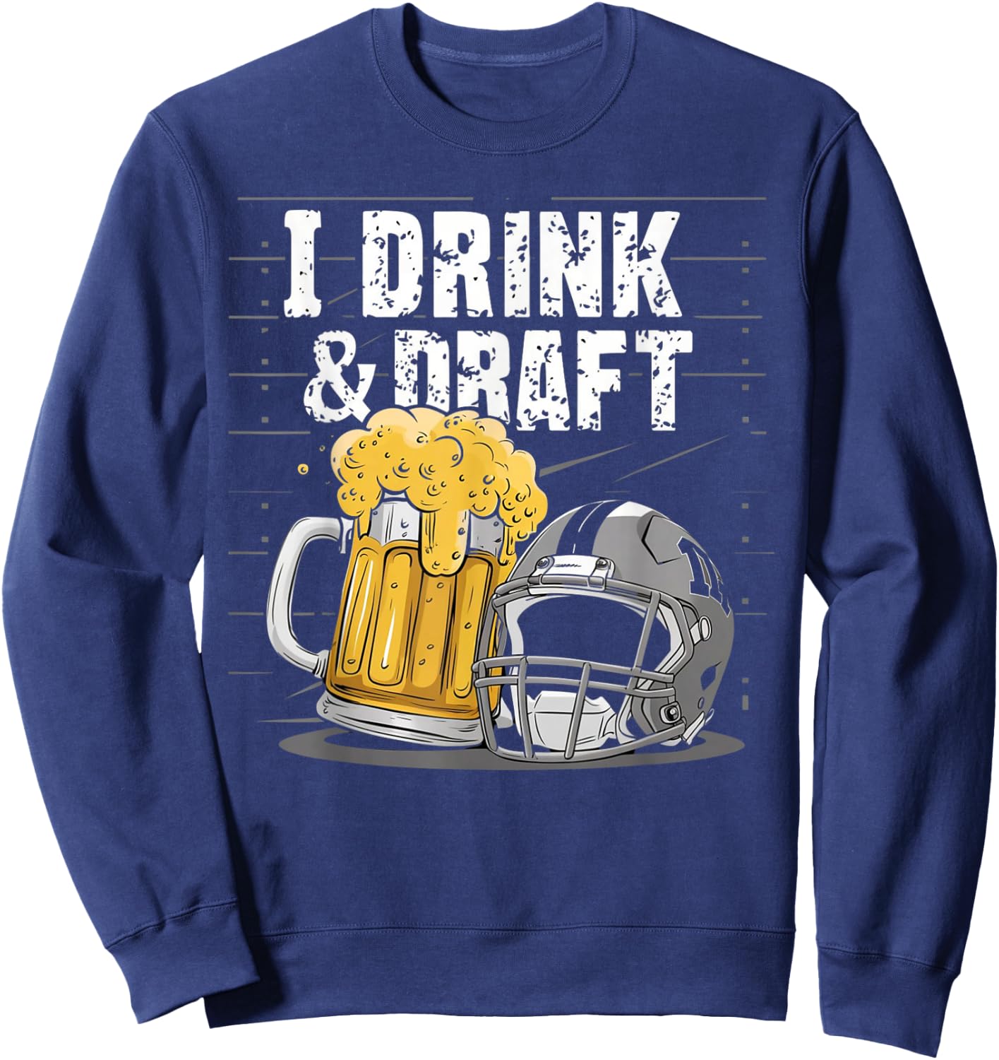 Fantasy Football Party Draft Beer Sipping Sweatshirt - Sweatshirt | Navy