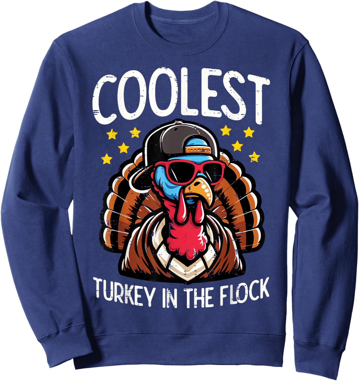 Thanksgiving Coolest Turkey In Flock Turkey Boys Kid Toddler Sweatshirt - Sweatshirt | Navy