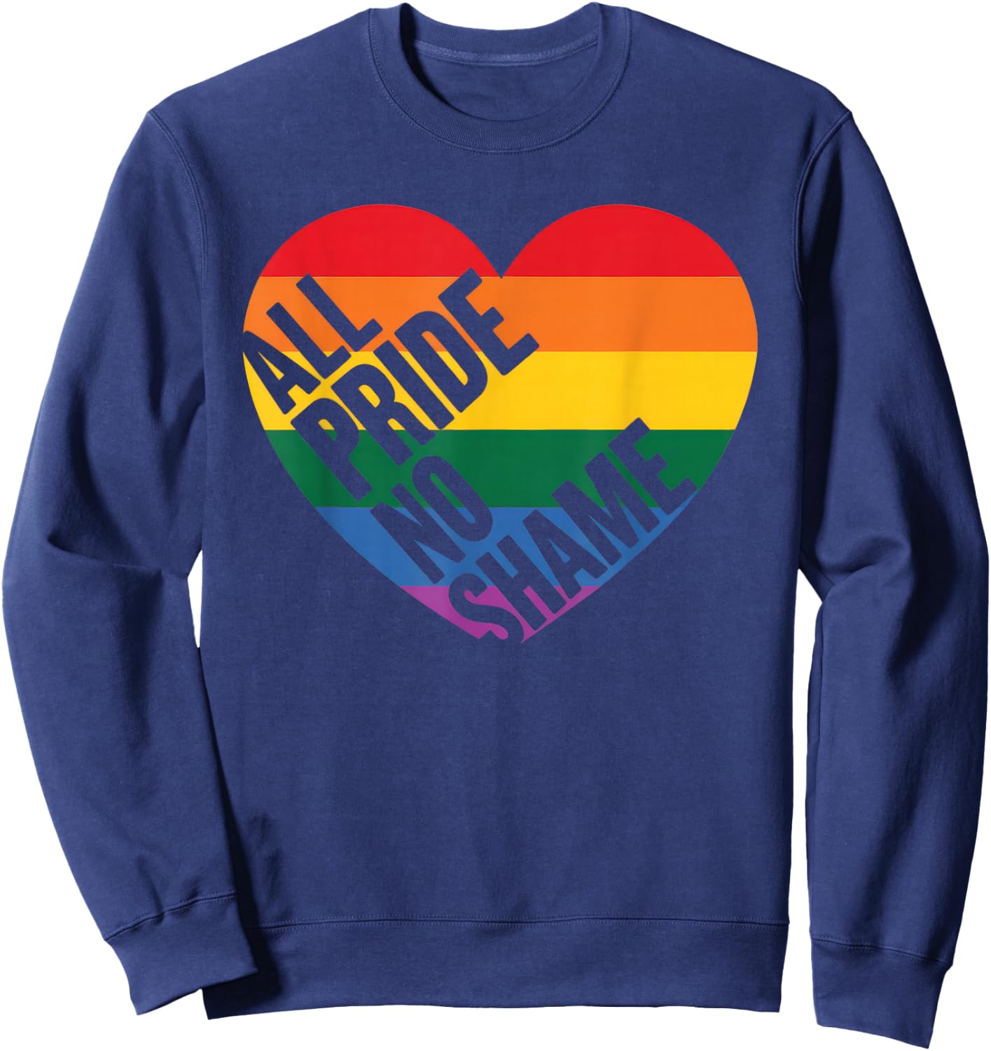 LGBT Pride Flag Rainbow Lesbian Transgender Homo Sweatshirt - Sweatshirt | Navy