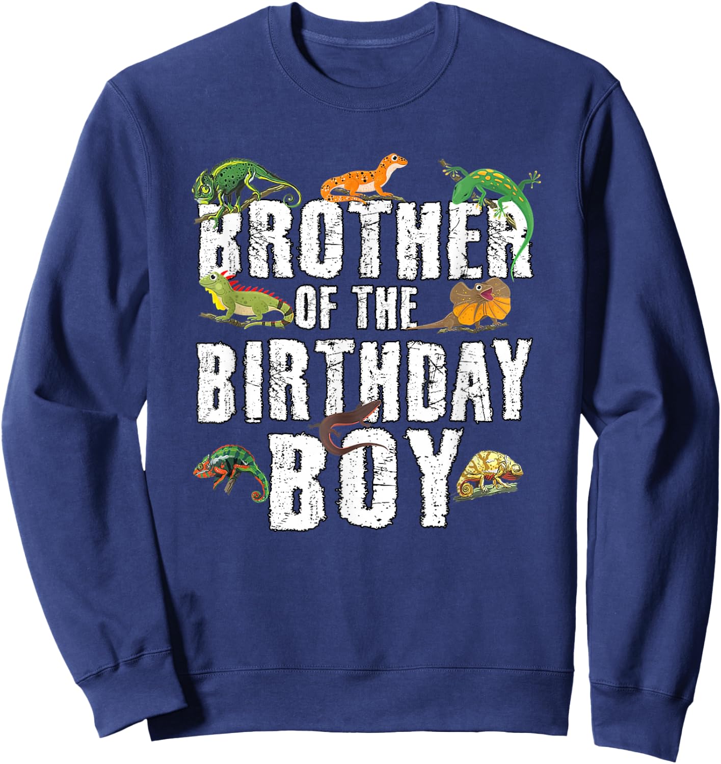 Brother of The Birthday Boy Reptiles Lizard Themed Party Sweatshirt - Sweatshirt | Navy