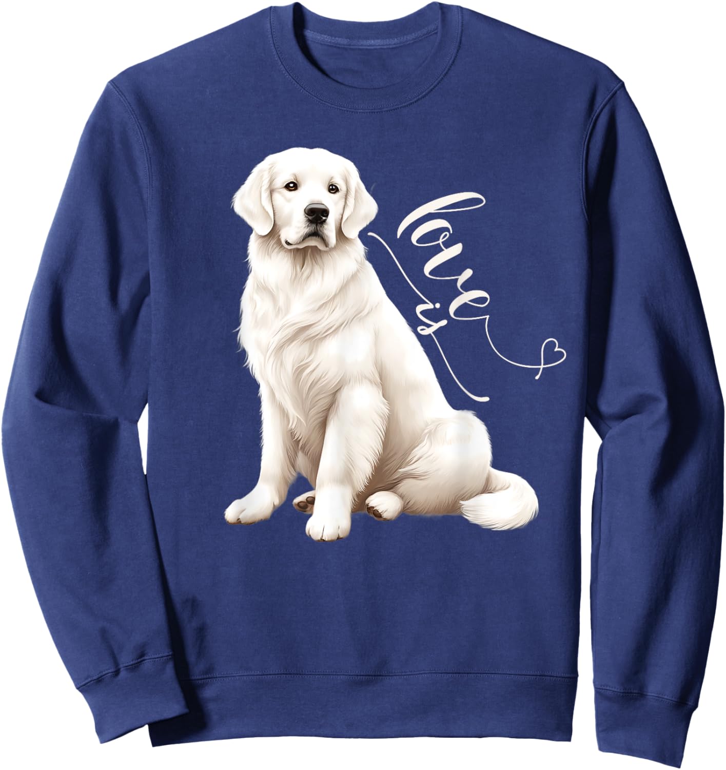 English Cream Golden Retriever Gifts, Cute White Puppy Love Sweatshirt - Sweatshirt | Navy