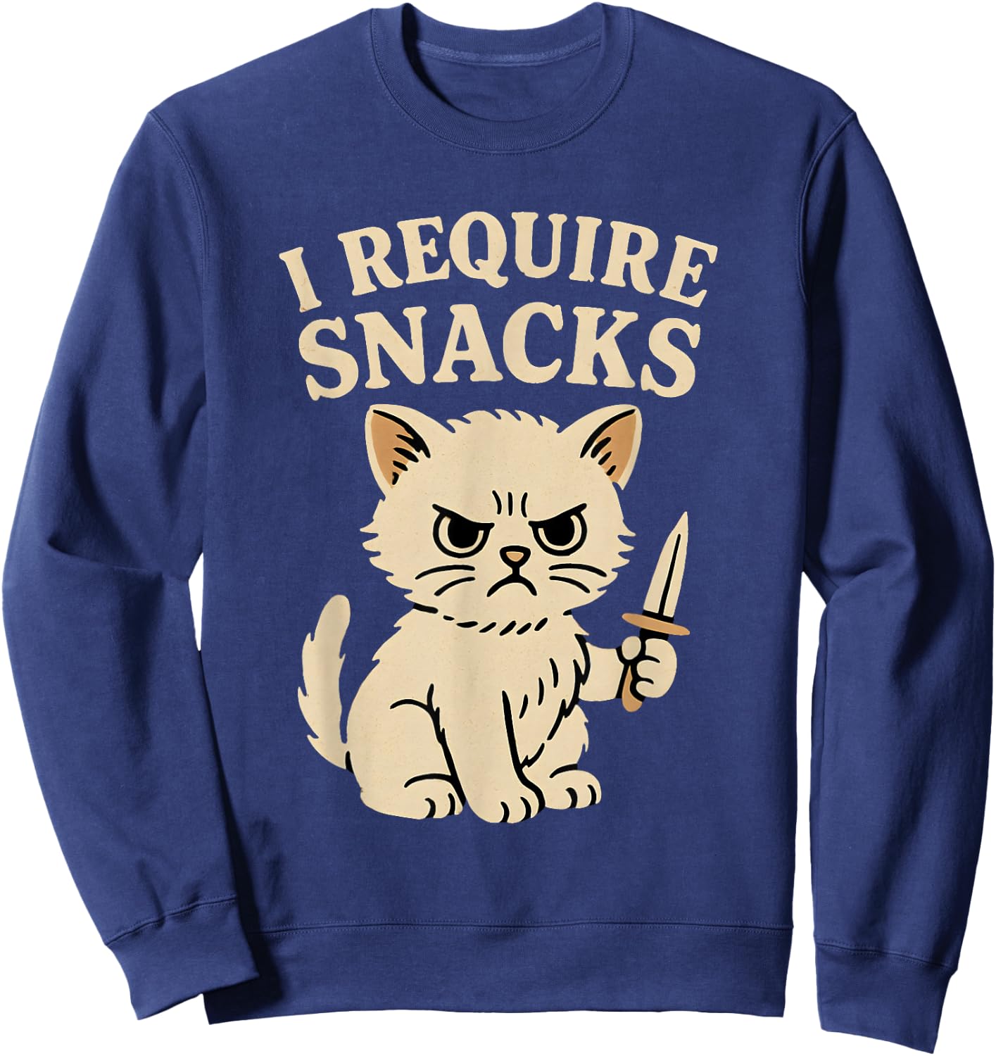 I Require Snacks Funny Teen Girls Boys Cat Meme Novelty Sweatshirt - Sweatshirt | Navy