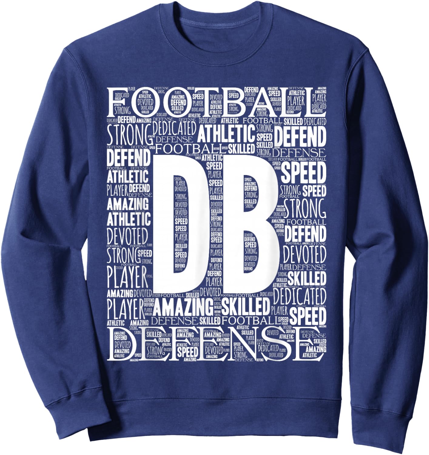 Defensive Back DB Position Football Sweatshirt - Sweatshirt | Navy