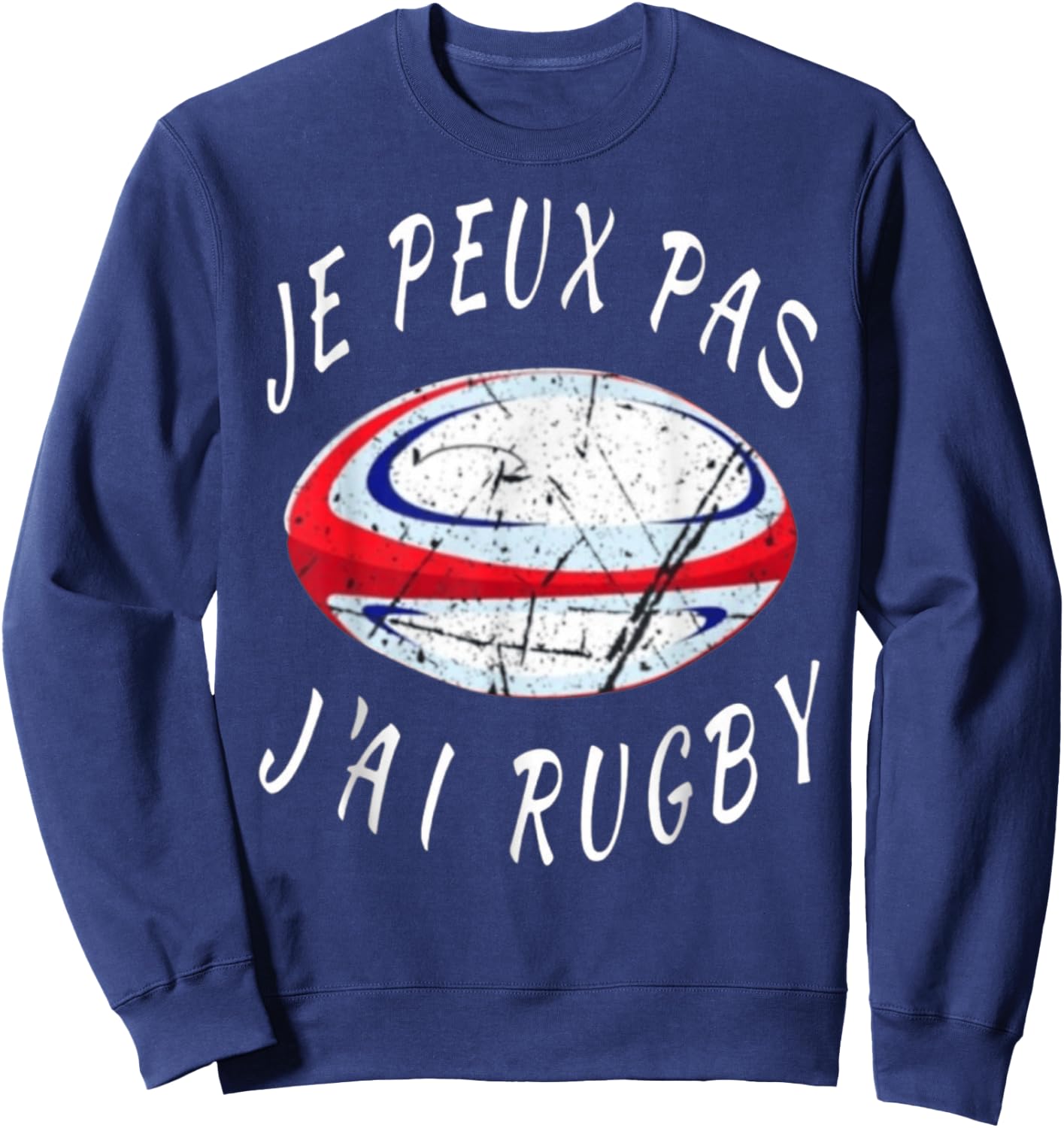 Rugby – Je Peux Pas J'ai Rugby – Rugby Player , Black, S Sweatshirt - Sweatshirt | Navy
