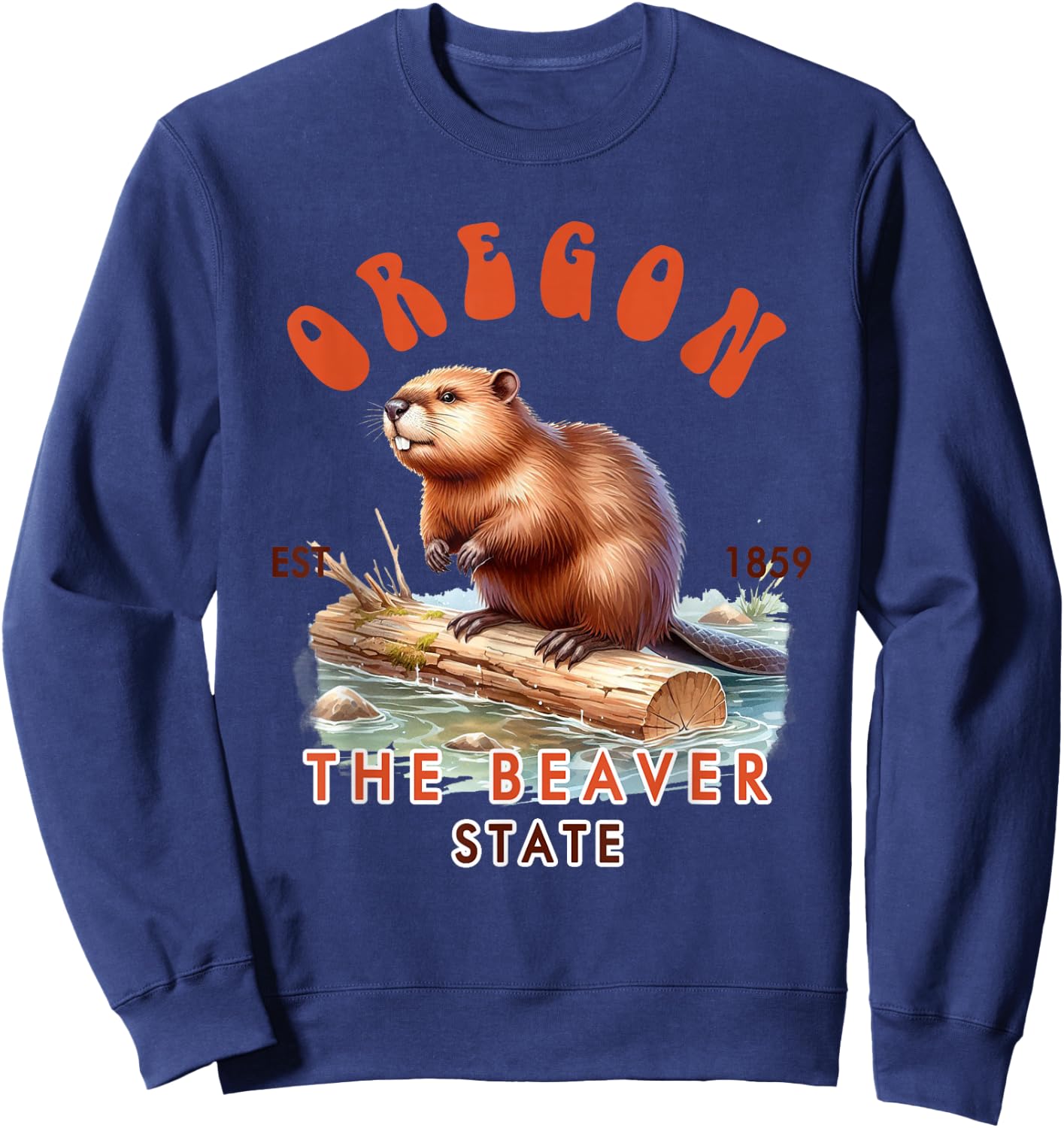 Oregon Travel The Beaver State Vacation Oregon State Beaver Sweatshirt - Sweatshirt | Navy