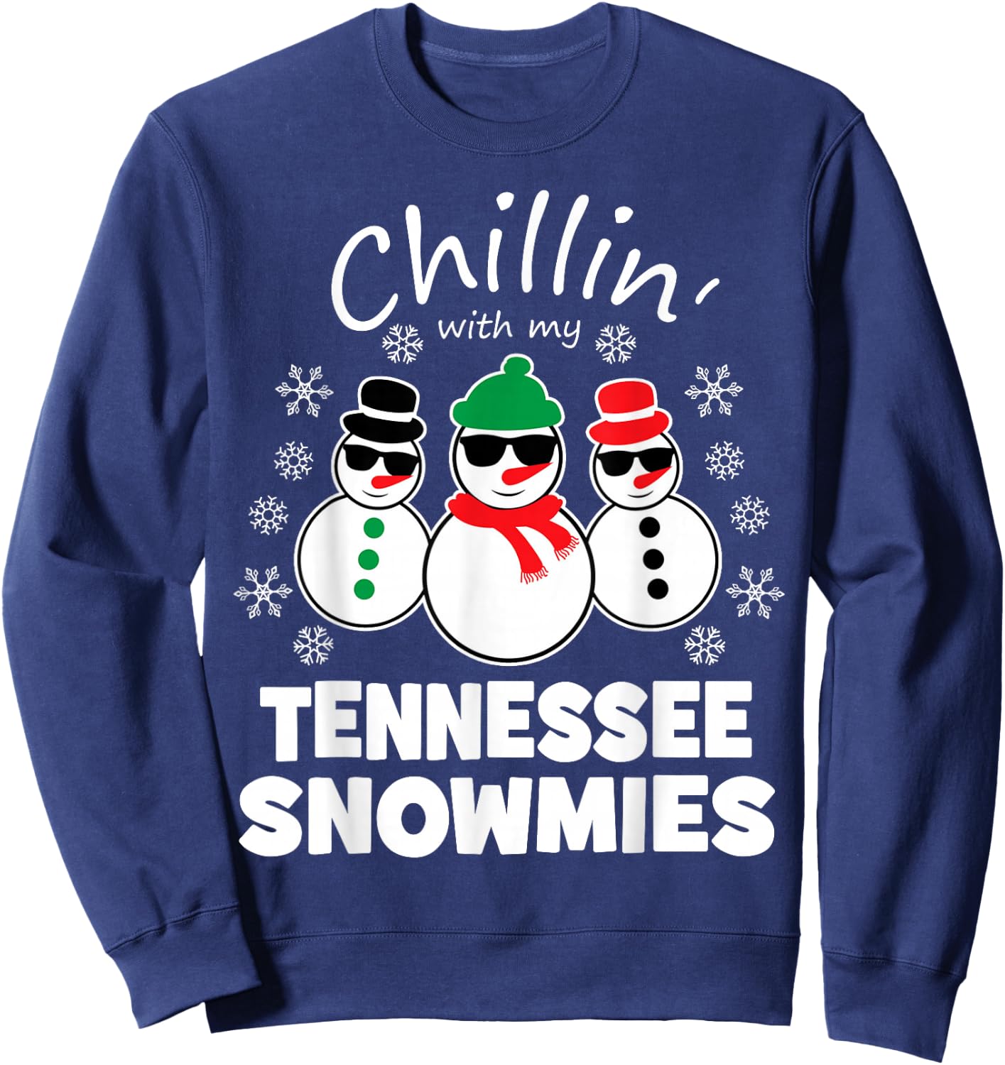 Chillin With My Tennessee Snowmies Funny Christmas Sweatshirt - Sweatshirt | Navy