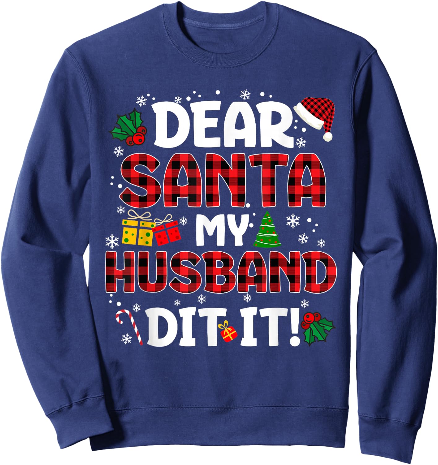 Dear Santa My Husband Did It Buffalo Plaid Christmas Pajama Sweatshirt - Sweatshirt | Navy