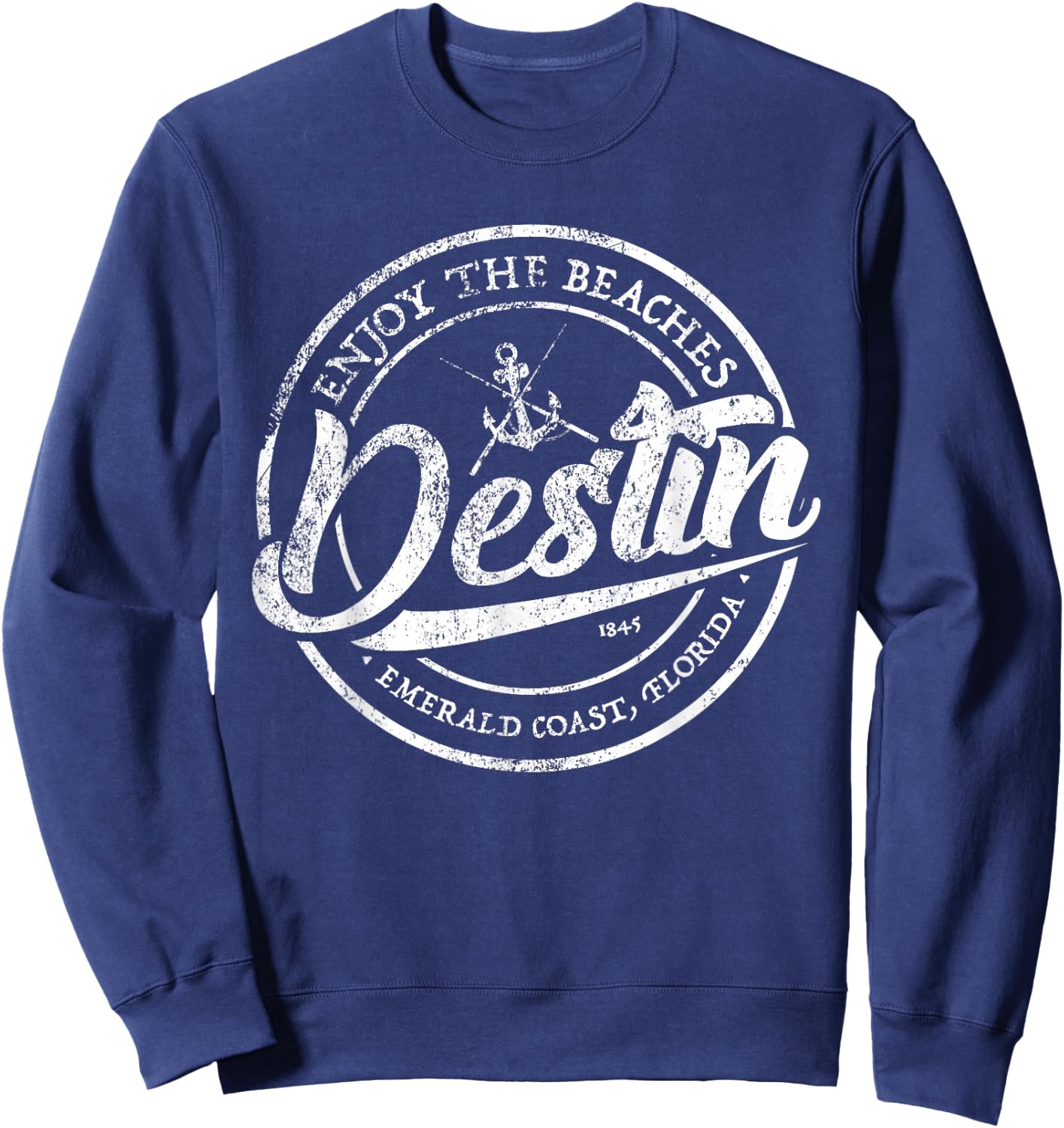 Enjoy the Beaches Destin FL Men Woman Kids Sweatshirt - Sweatshirt | Navy