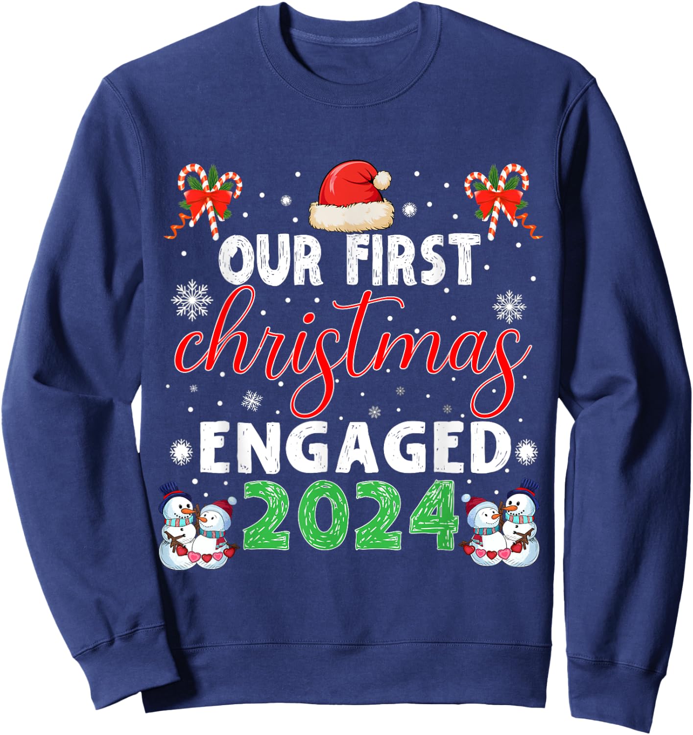 Christmas Couple Our First Christmas Engaged 2024 Funny Couple Xmas Pajamas Sweatshirt - Sweatshirt | Navy