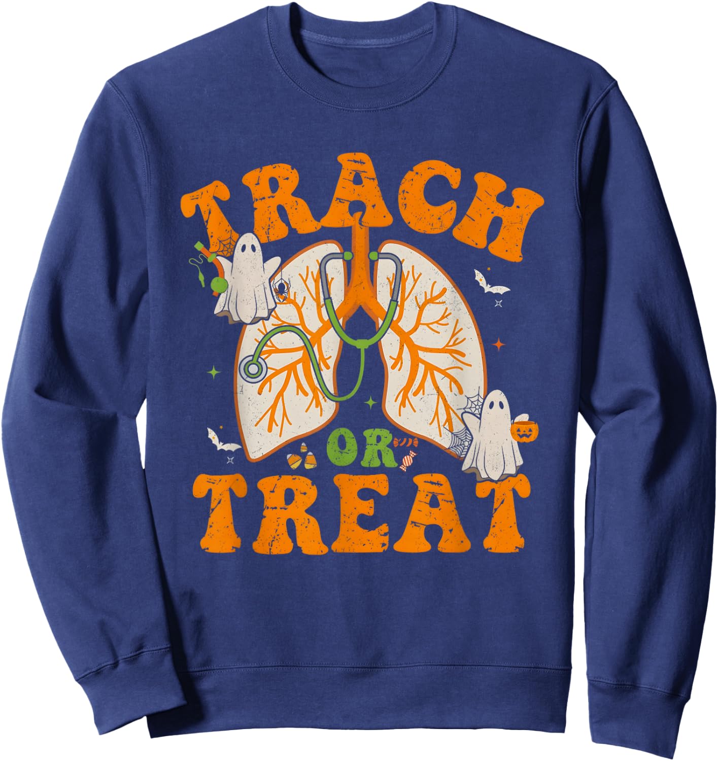 Trach Or Treat Respiratory Therapist Halloween Nurse Sweatshirt - Sweatshirt | Navy