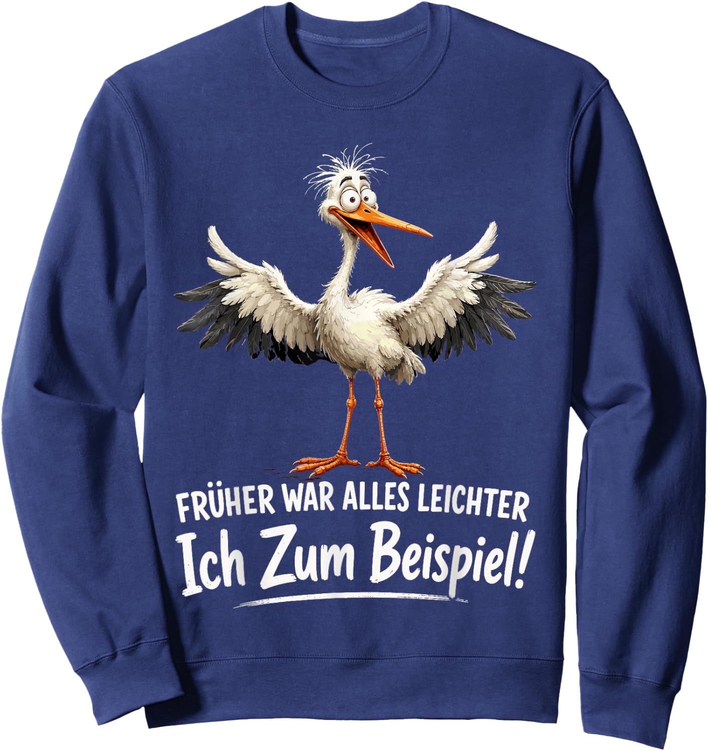 Früher war Alles Leichter Ich zum Beispiel lustiges Möwe Sweatshirt - Sweatshirt | Navy