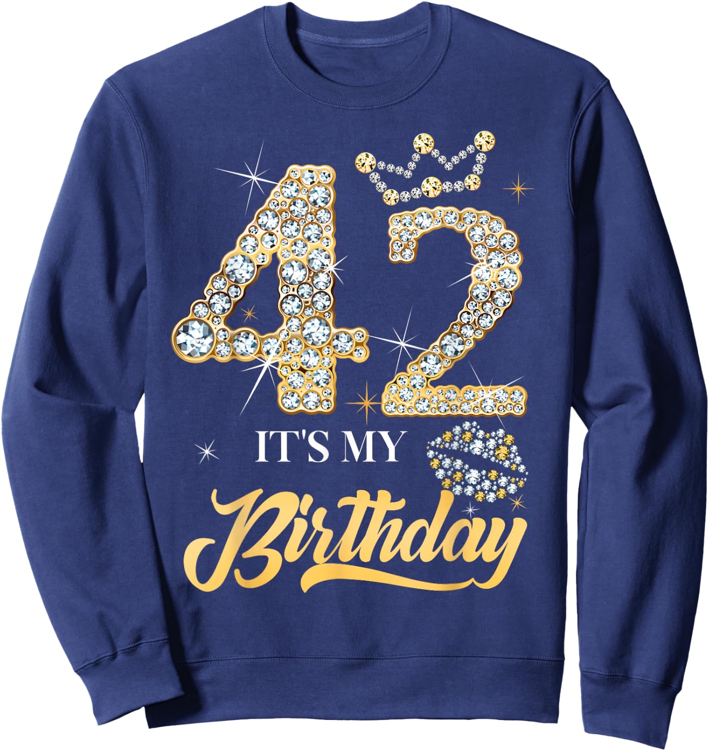 It's My 42nd Birthday Diamond Shoes 42 Years Old Women Sweatshirt - Sweatshirt | Navy