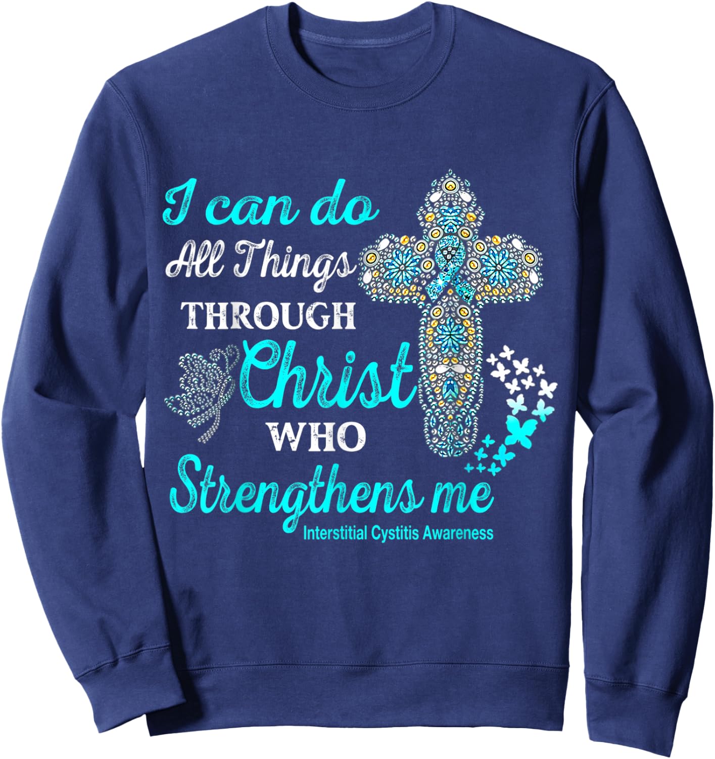 Interstitial Cystitis Awareness Christ Sweatshirt - Sweatshirt | Navy