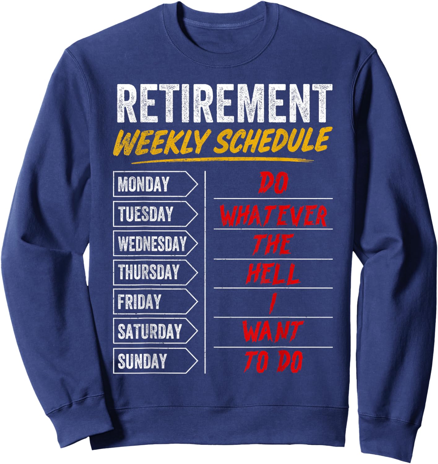 Funny Retirement Shirts Dad Grandpa Men Retired Life Humor Sweatshirt - Sweatshirt | Navy