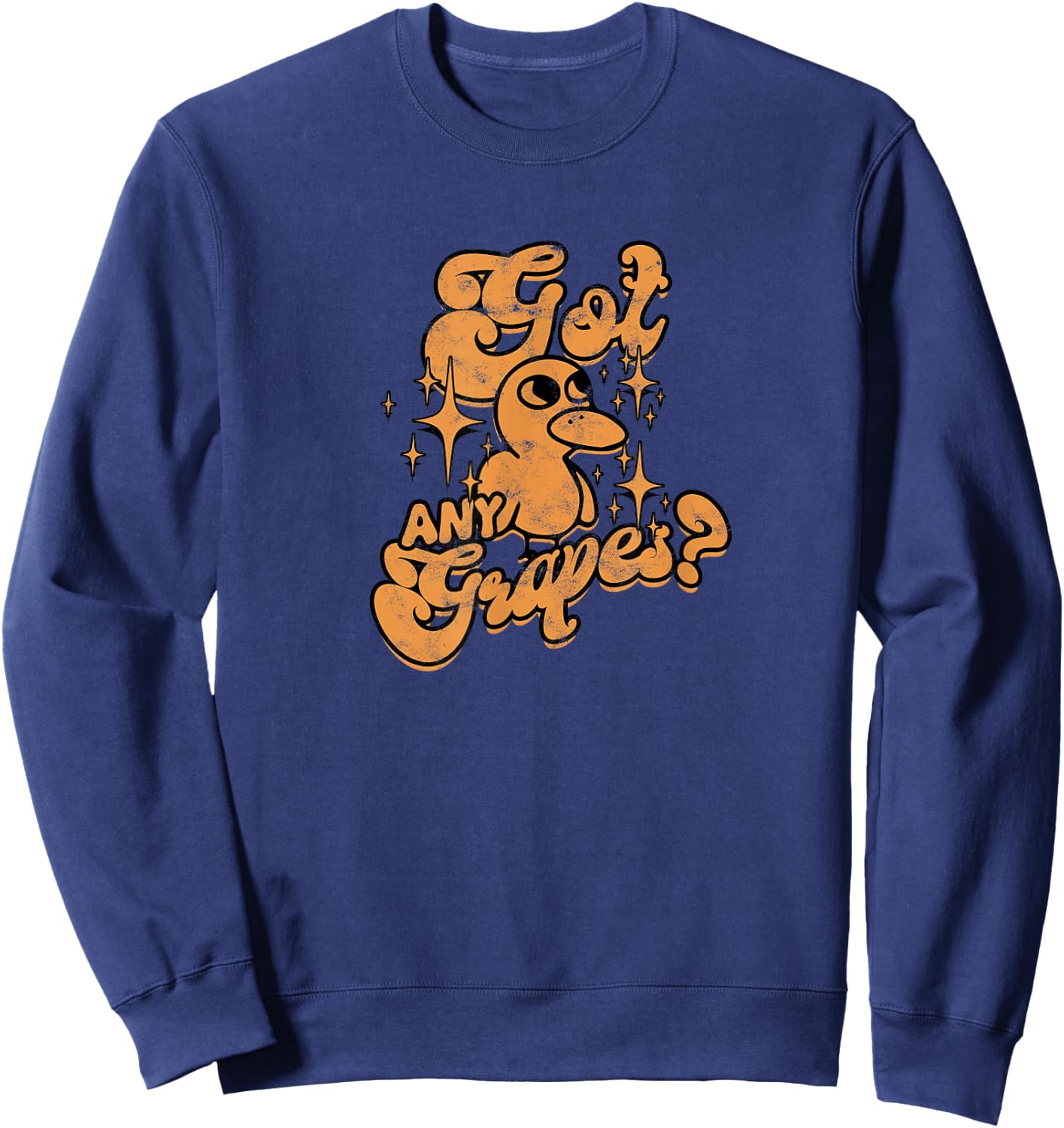 GOT ANY GRAPES? - Curiosity Sweatshirt - Sweatshirt | Navy