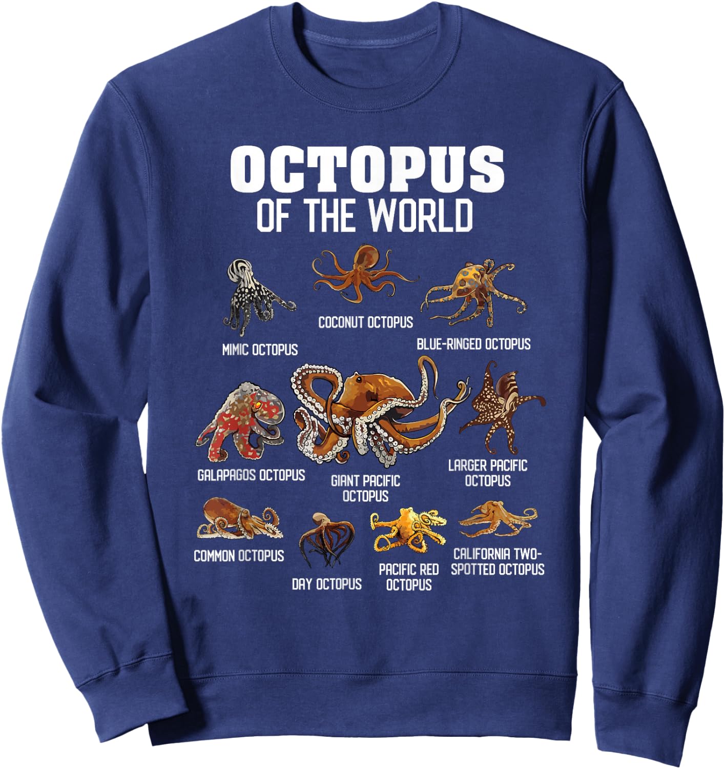 Octopus Shirt Cephalopod Animals of The World Octopus Lover Sweatshirt - Sweatshirt | Navy