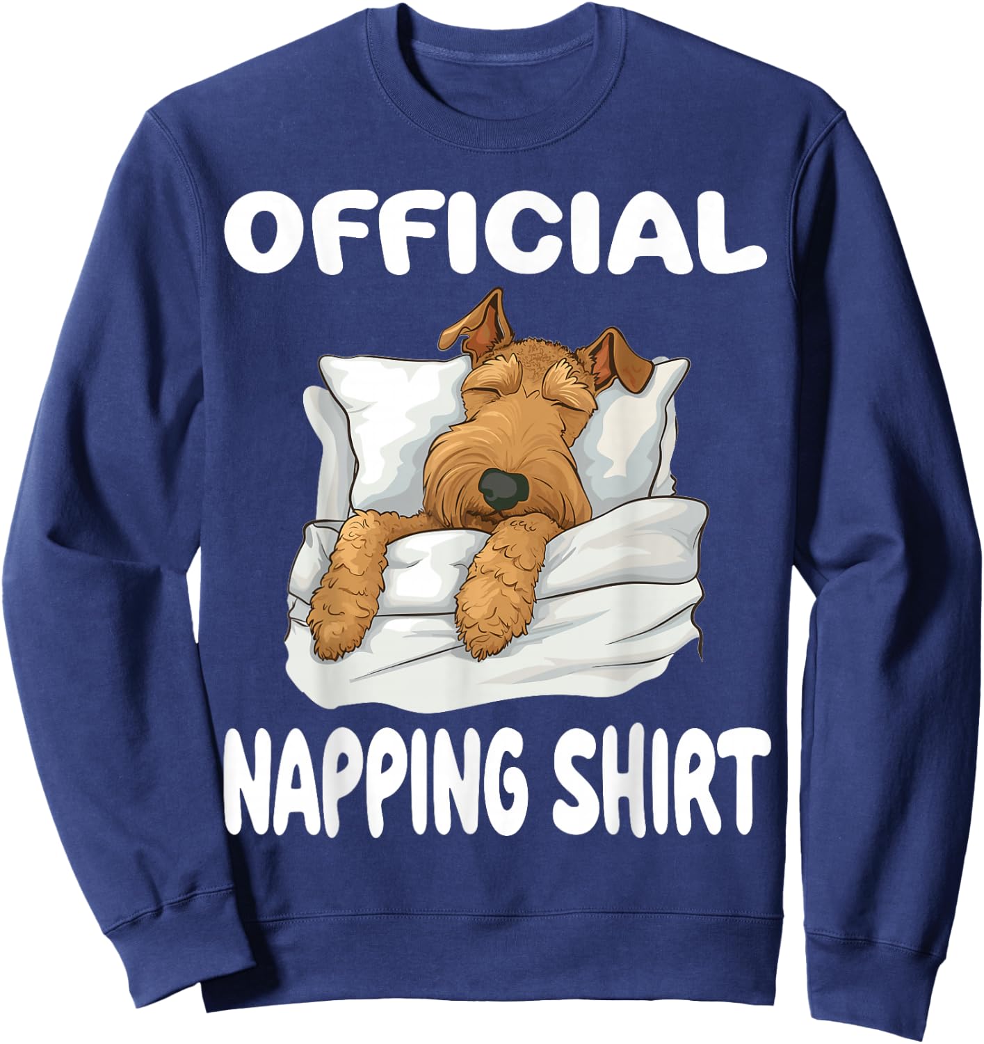 Airedale Terrier Dog Official Napping shirt Pajamas Sweatshirt - Sweatshirt | Navy