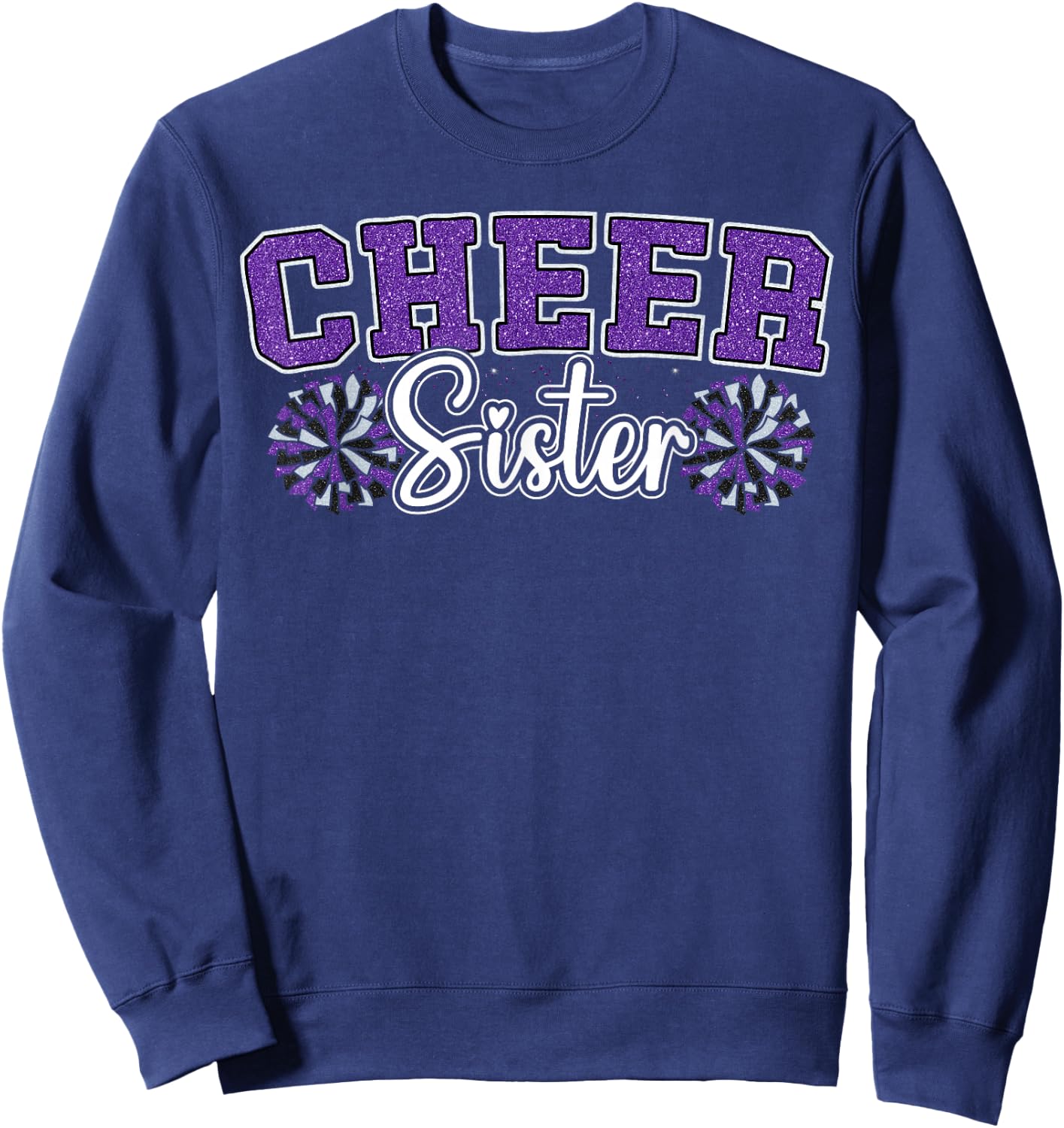 Cheer Sister My Favorite Cheerleader Calls Me Sisters Purple Sweatshirt - Sweatshirt | Navy