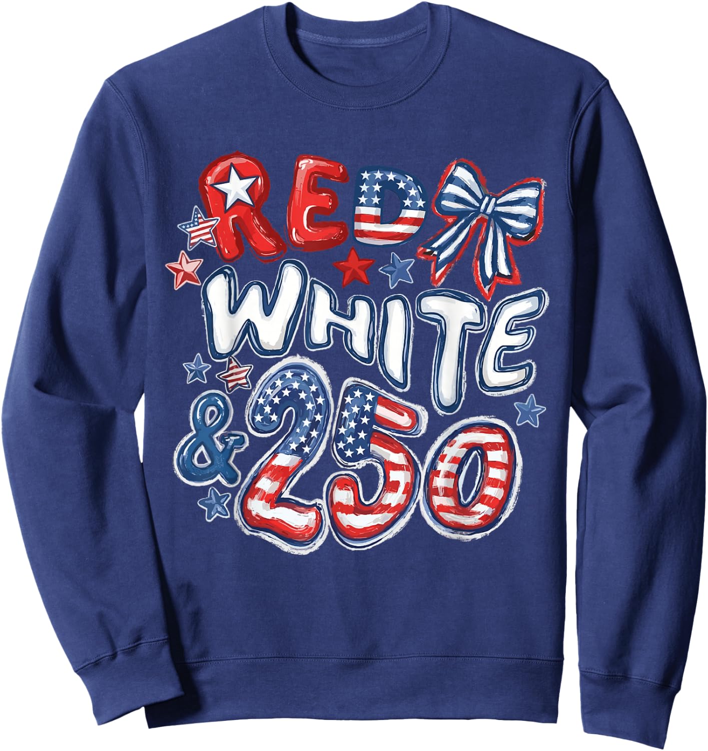 Red White and 250 Coquette Preppy 4th of July Sweatshirt - Sweatshirt | Navy