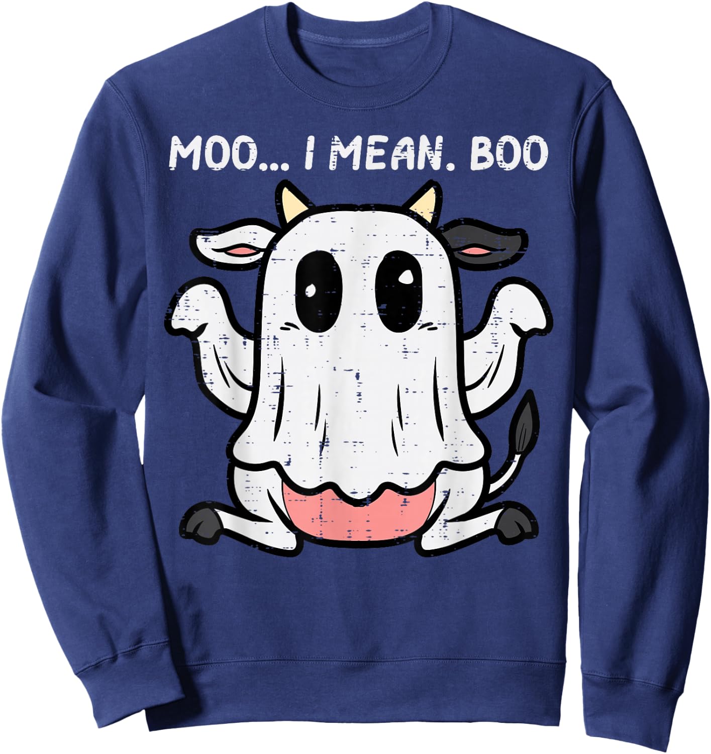 Halloween Ghost Cow Moo i Mean Boo Costume Kids Women Men Sweatshirt - Sweatshirt | Navy