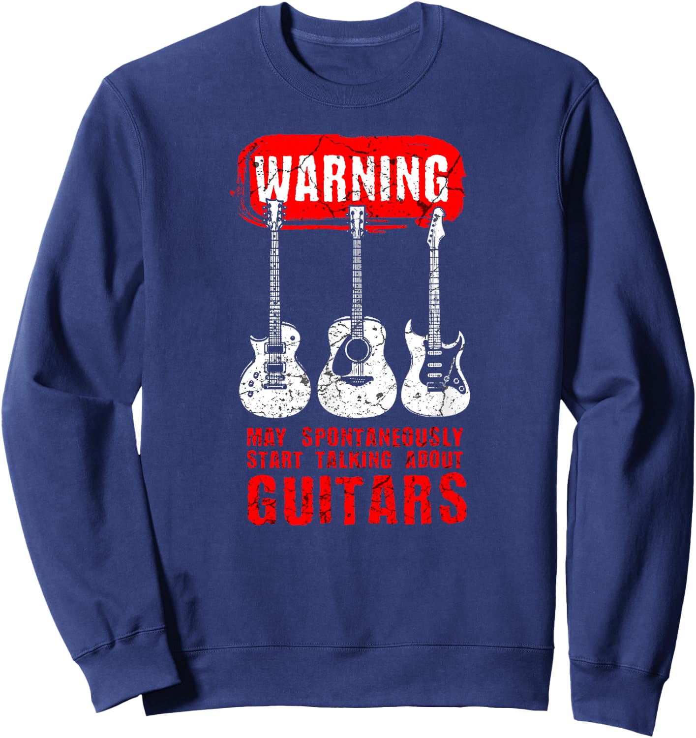 Guitar Shirt for a Guitarist or Player of a Guitar Sweatshirt - Sweatshirt | Navy