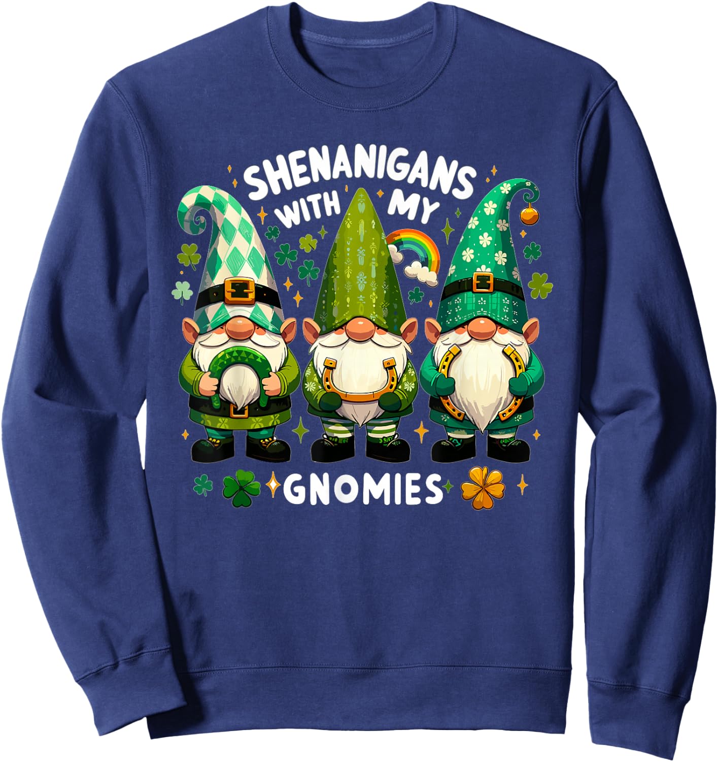 St Patricks Day Shirt Women - Shenanigans With My Gnomies Sweatshirt - Sweatshirt | Navy