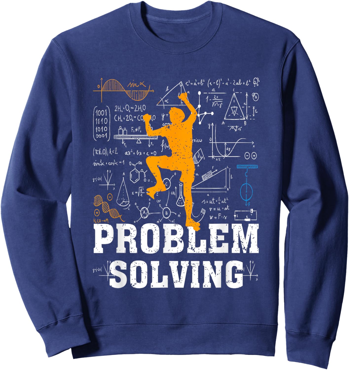 Mathematician Math Lovers of Climbing Problem Solving Sweatshirt - Sweatshirt | Navy