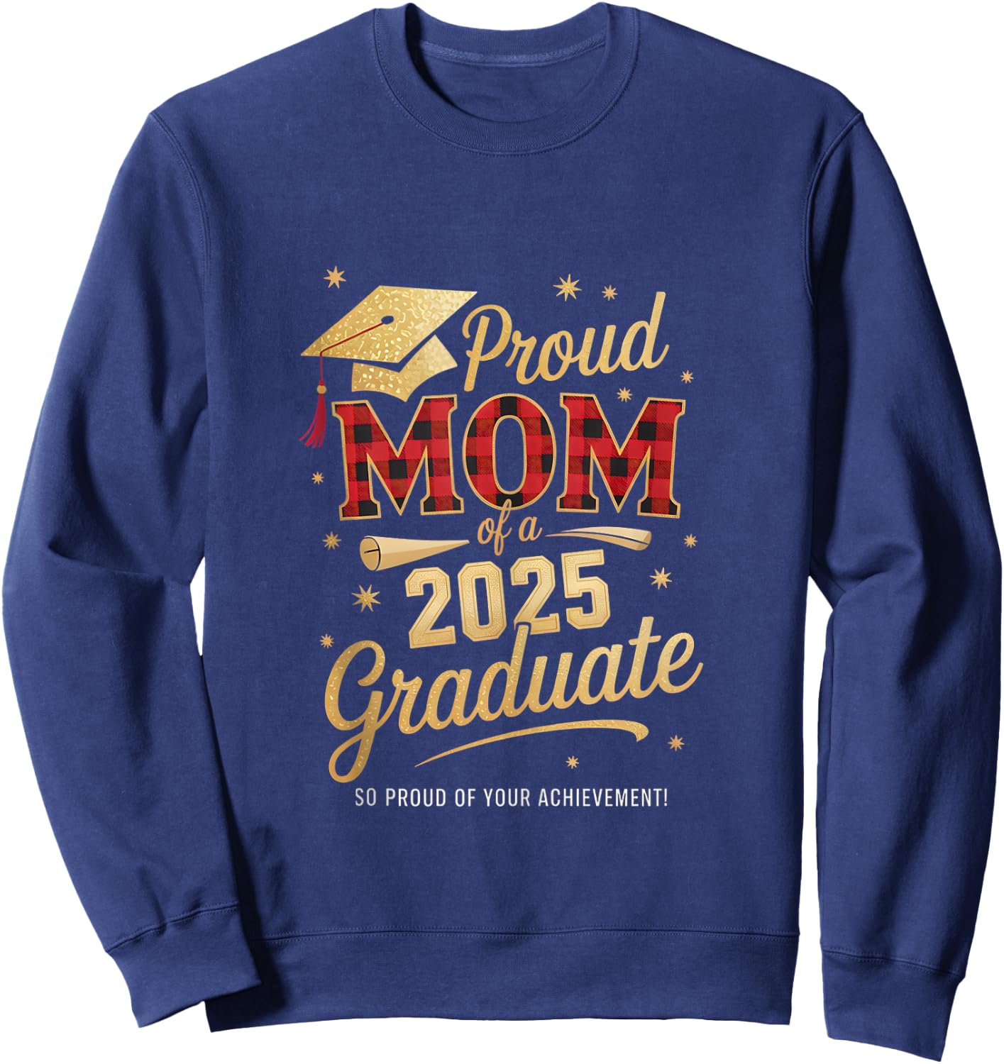 Proud Mom of A 2025 Graduate Mom Graduation Leopard Plaid Sweatshirt - Sweatshirt | Navy