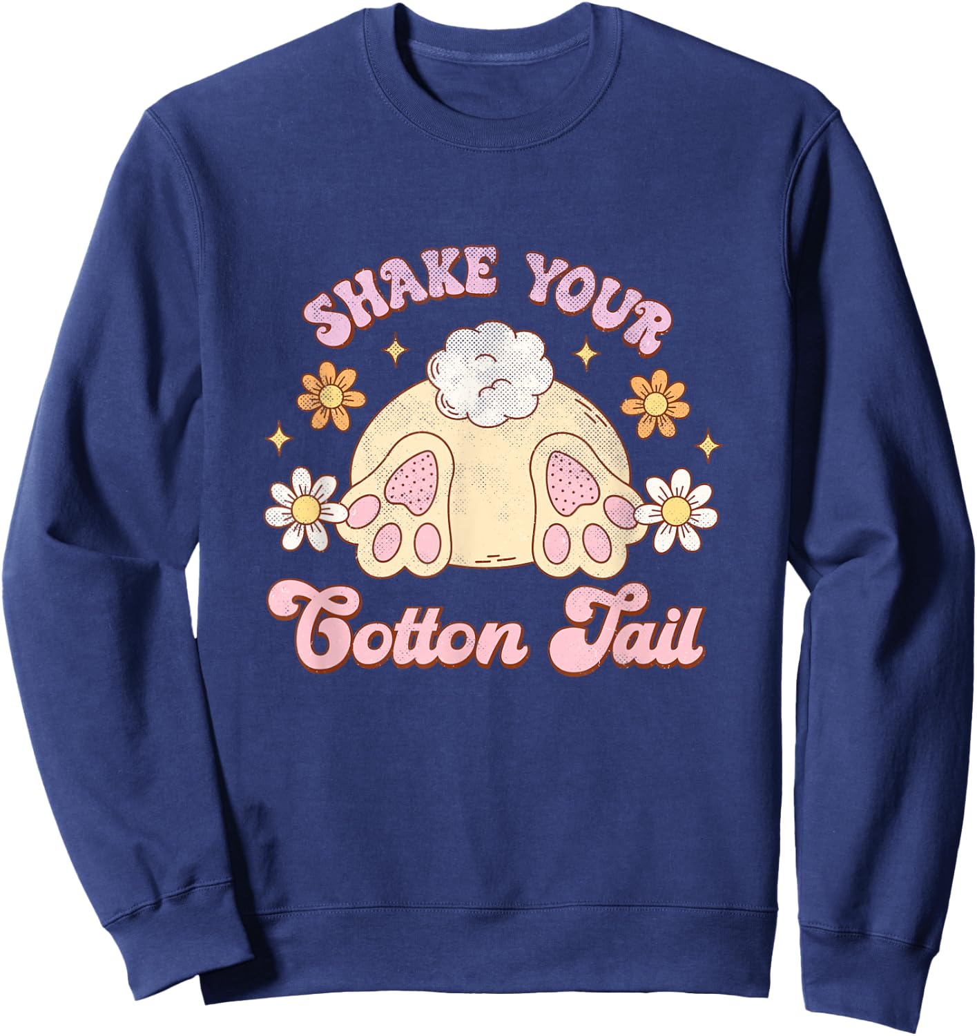 Shake Your Cotton Tail Funny Easter Sweatshirt - Sweatshirt | Navy