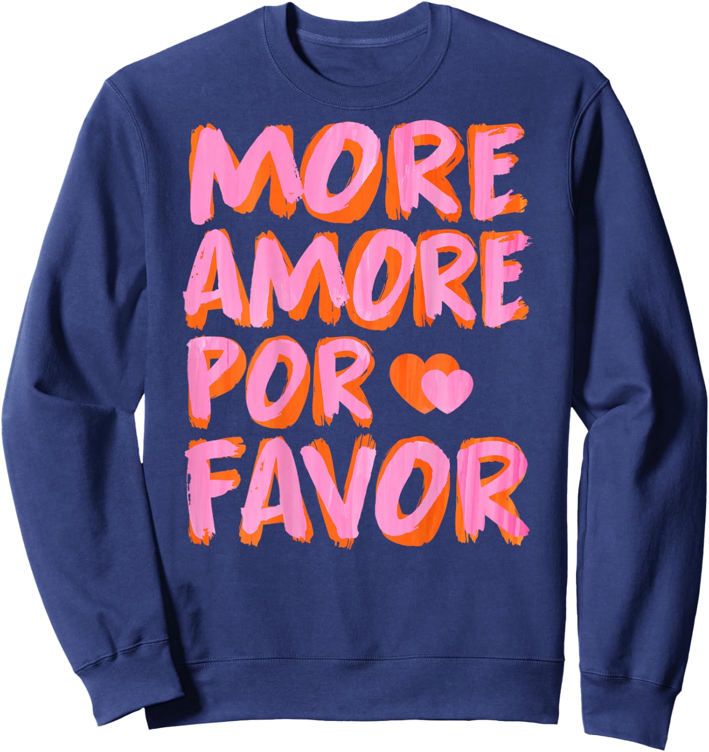 More Amore Por Favor X Mehr Liebe Selbstliebe Selflove Back , black Sweatshirt - Sweatshirt | Navy
