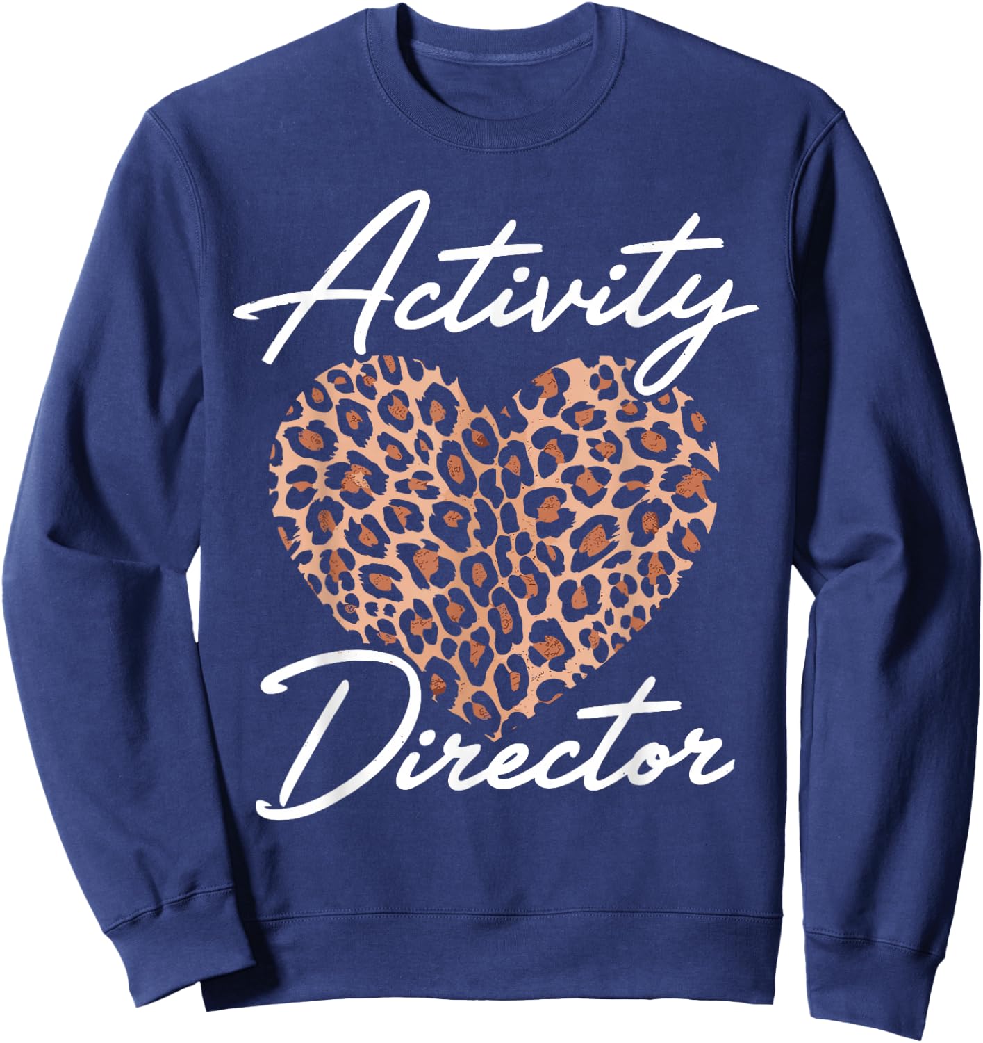 Activity Director Cute Activity Coordinator Week Sweatshirt - Sweatshirt | Navy