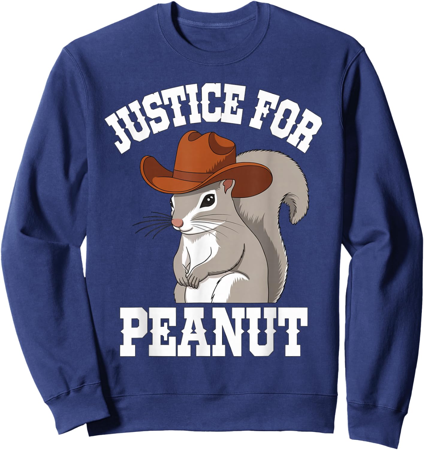 Justice For Peanut the Squirrel 2024 Sweatshirt - Sweatshirt | Navy
