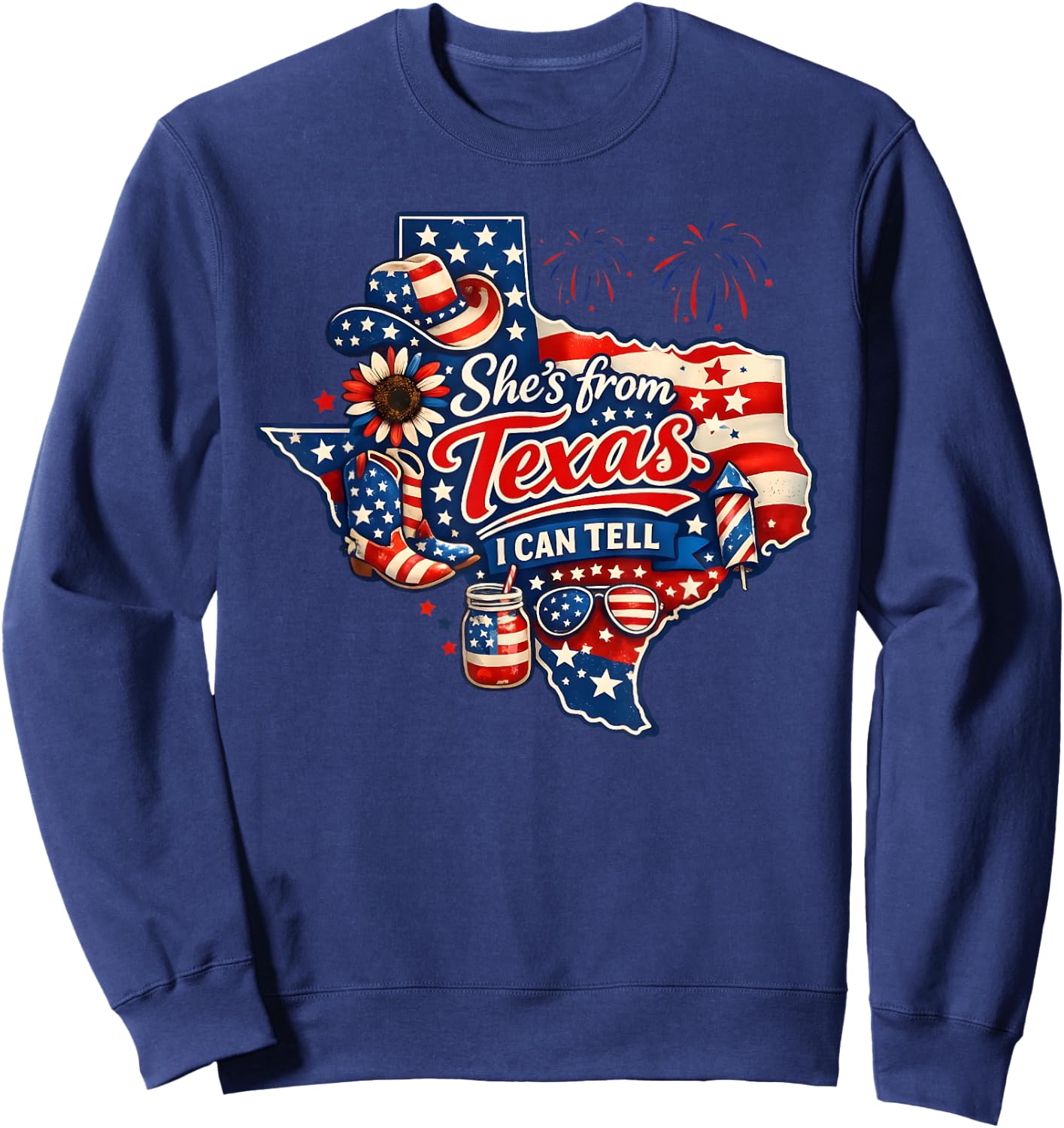 She's from Texas I Can Tell Patriotic Cowgirl Boot Hat Texas Sweatshirt - Sweatshirt | Navy