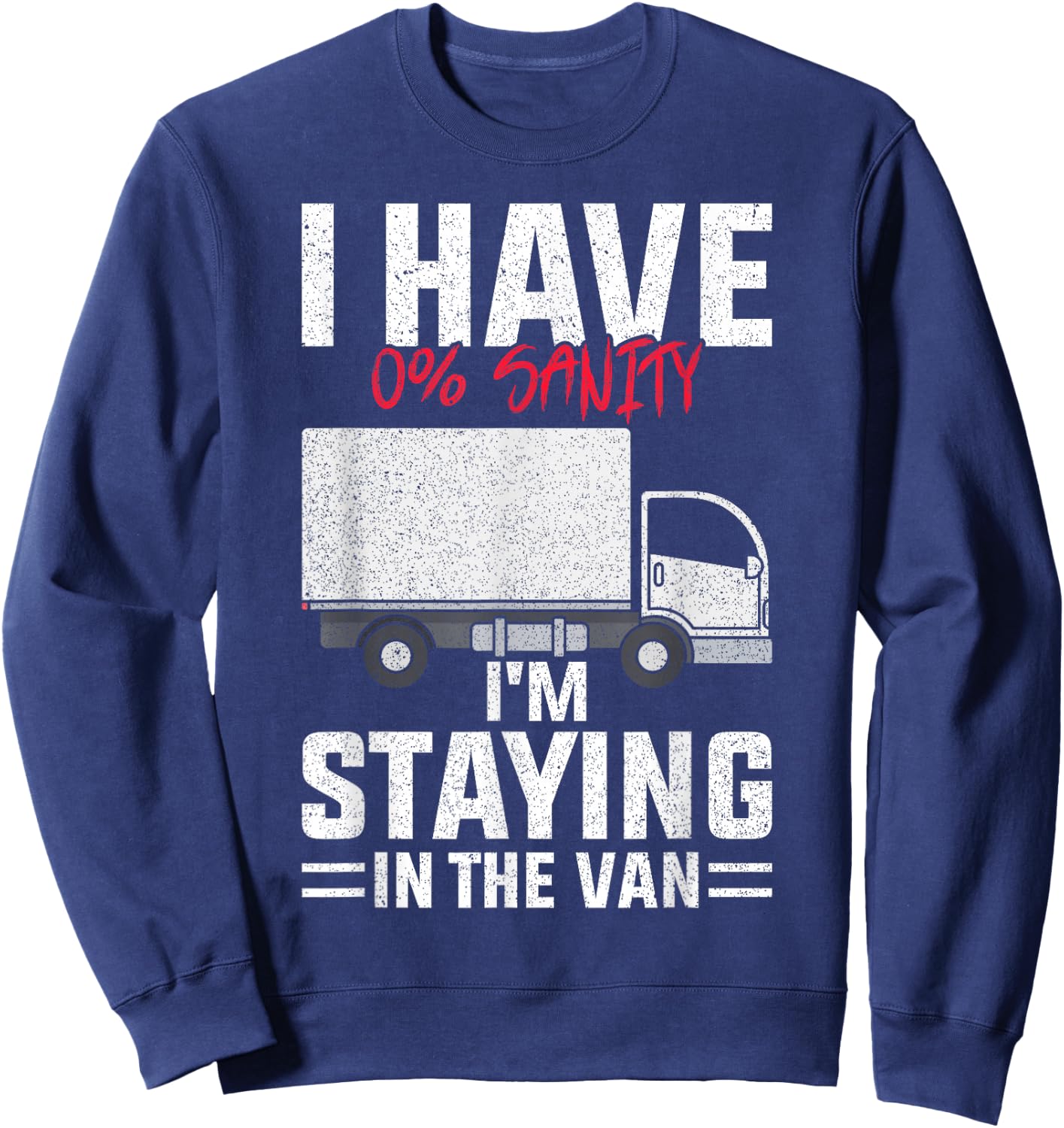 Funny I'm Staying In Tha Van Phasmophobia Man Women's , black Sweatshirt - Sweatshirt | Navy