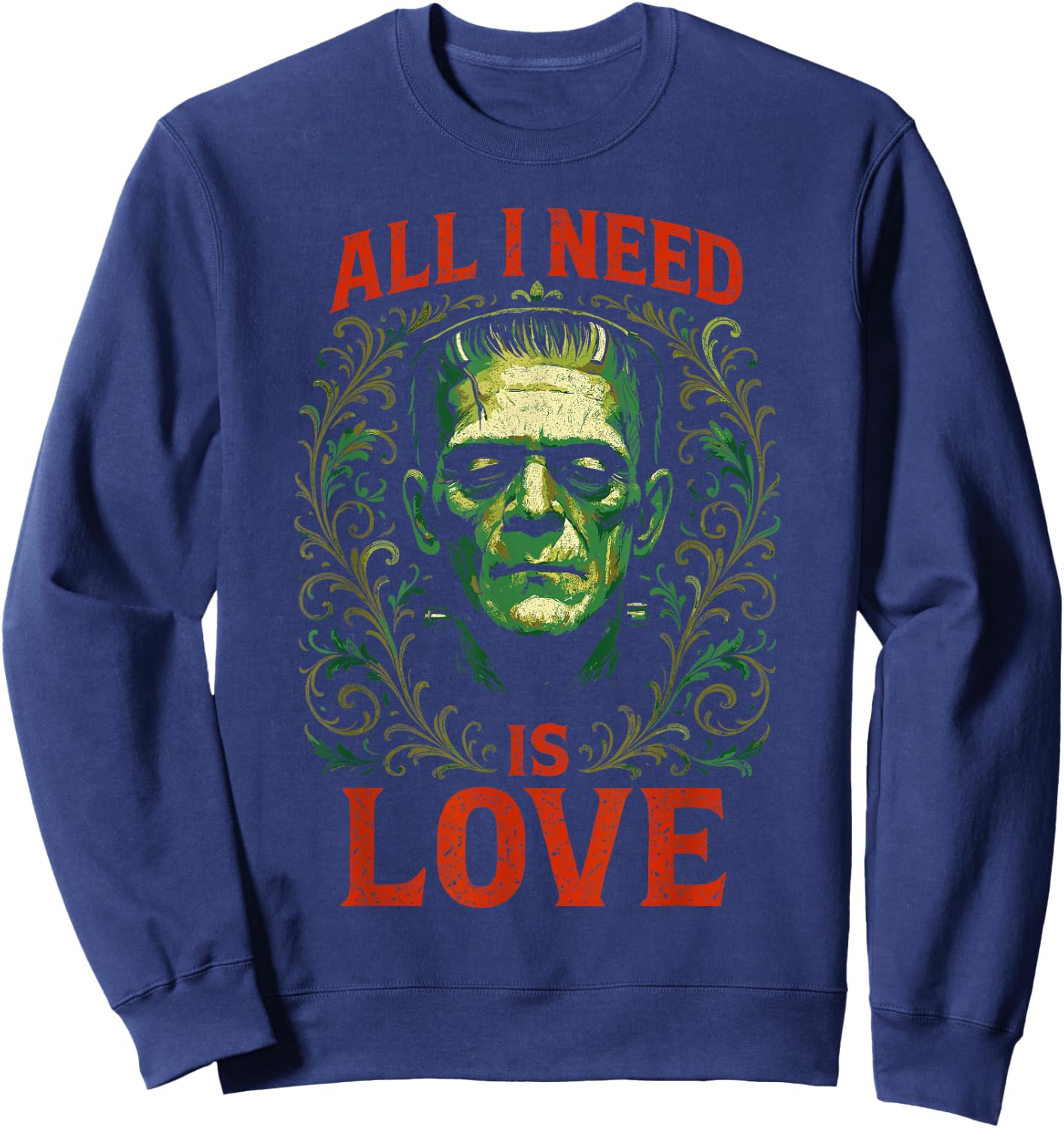 Frankenstein I Need Love | Grunge Horror Halloween Sweatshirt - Sweatshirt | Navy
