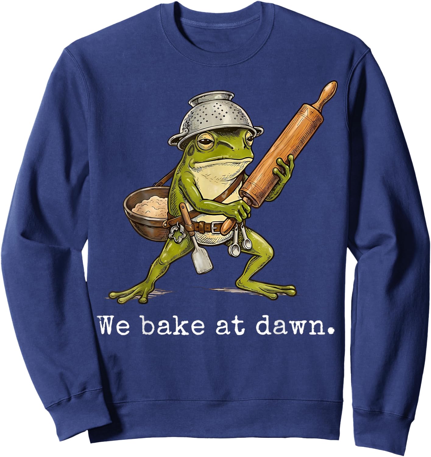 Whimsical We Bake at Dawn Funny Baker Frog Cute Kitchen Sweatshirt - Sweatshirt | Navy