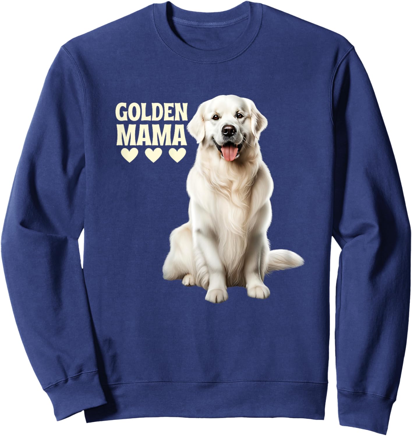 White English Cream Golden Retriever Dog Mom Golden Mama Women Sweatshirt - Sweatshirt | Navy