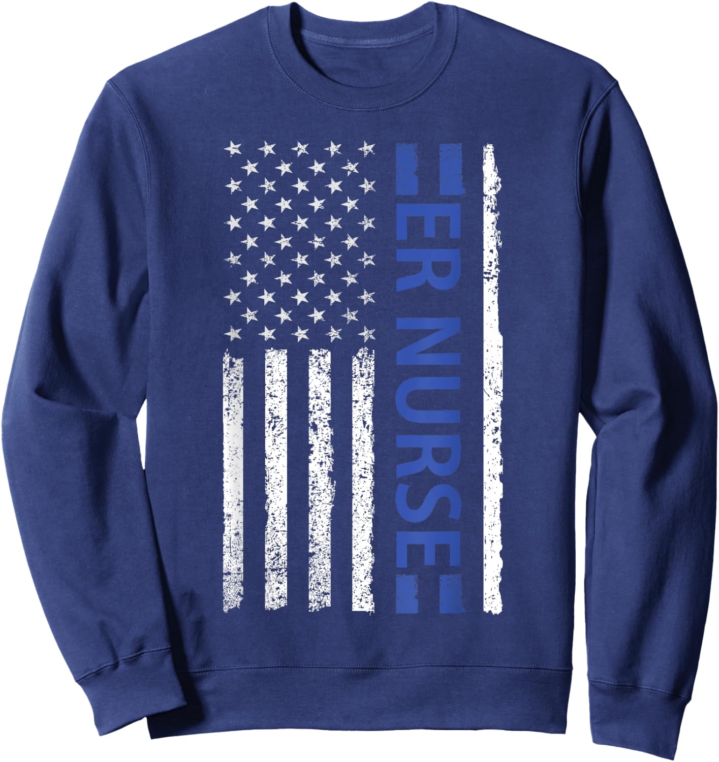ER Nurse Emergency Room Registered Design with American Flag Sweatshirt - Sweatshirt | Navy