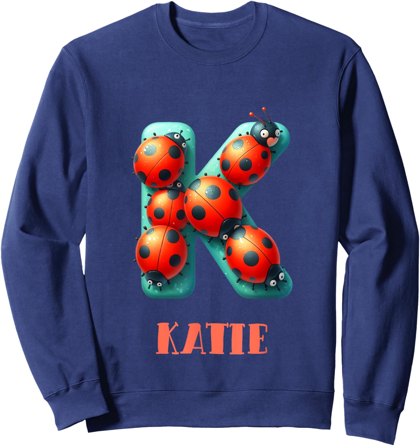 Cute Ladybug Letter Katie Name Ladybug Insect Sweatshirt - Sweatshirt | Navy