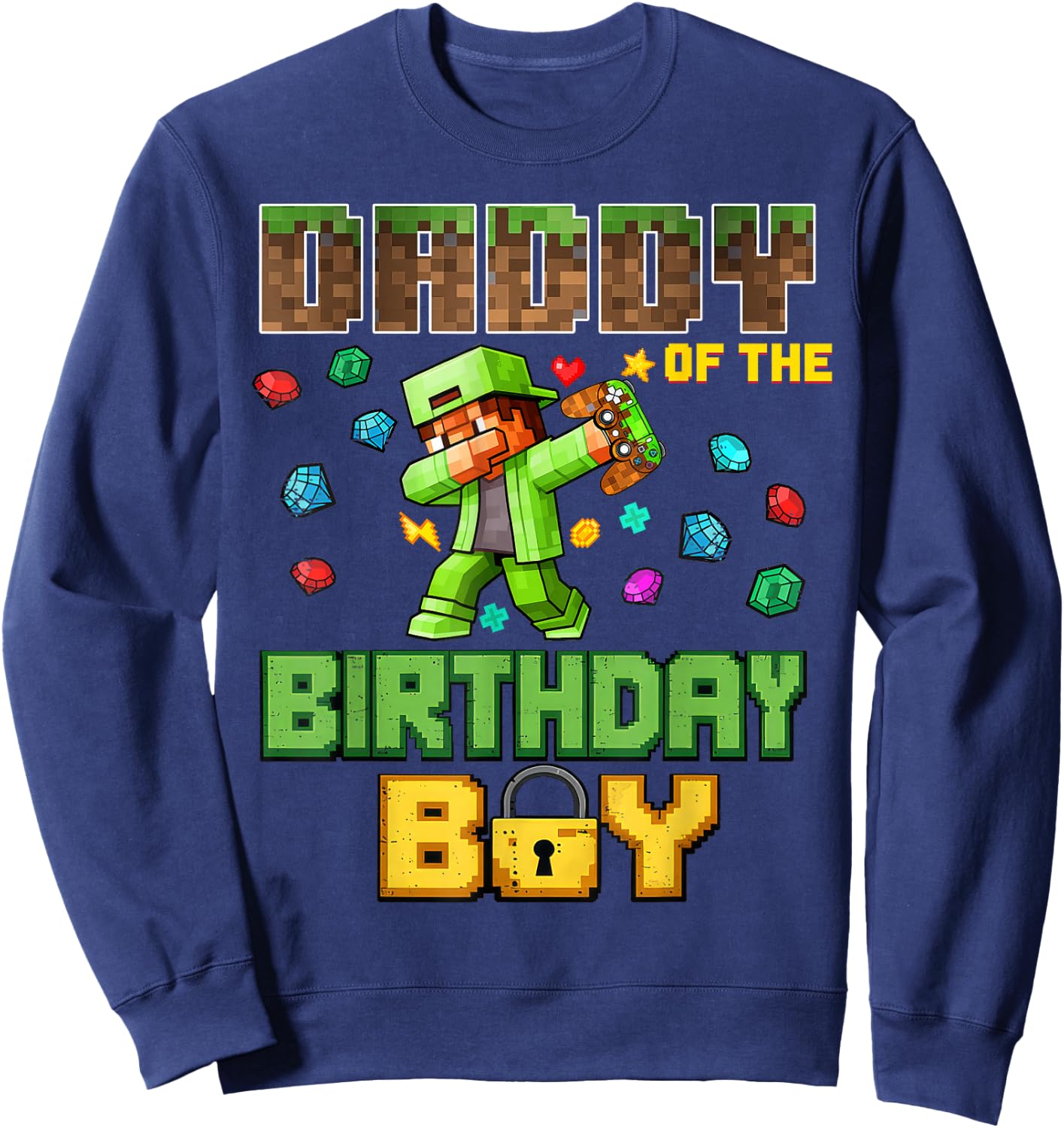 Mommy Daddy of The Birthday Boy Video Gamer Pixel Dab Number Sweatshirt - Sweatshirt | Navy