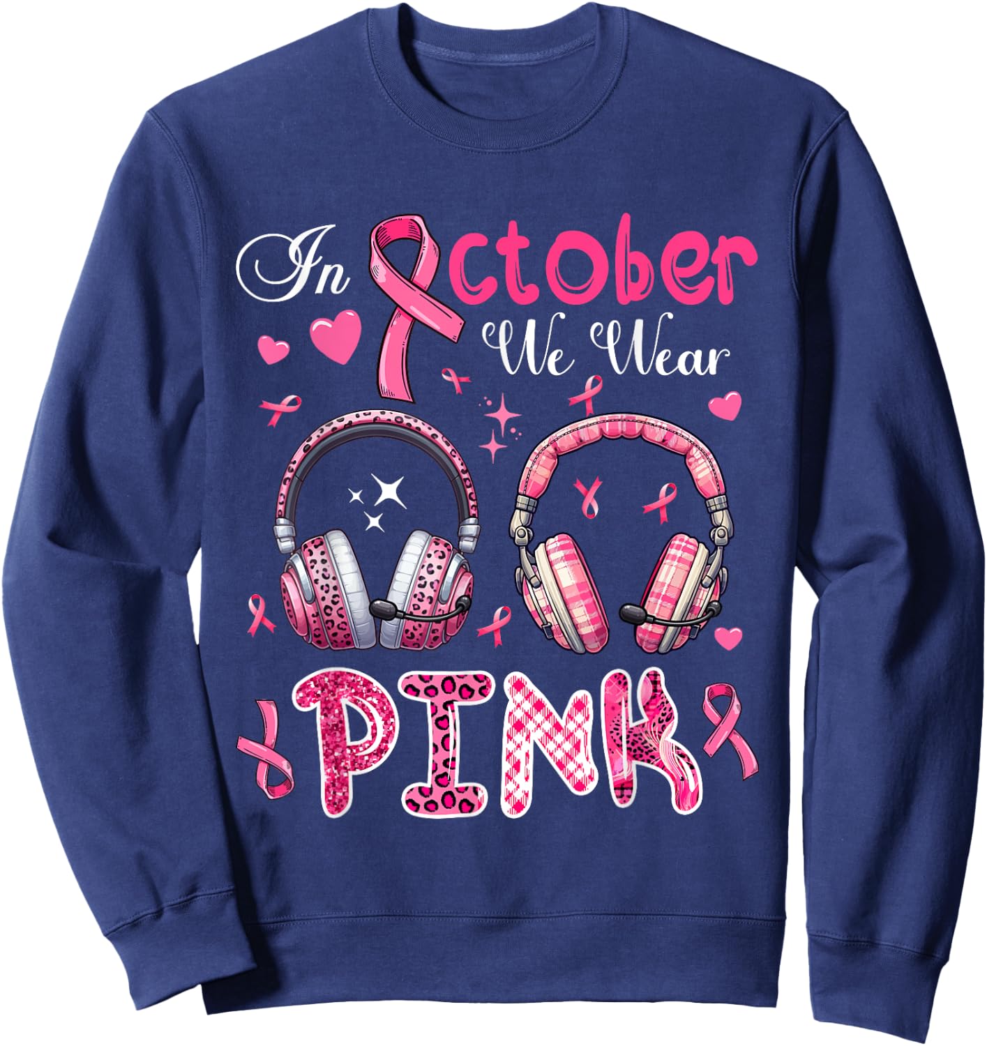 In October We Wear Pink Breast Cancer Awareness Dispatcher Sweatshirt - Sweatshirt | Navy