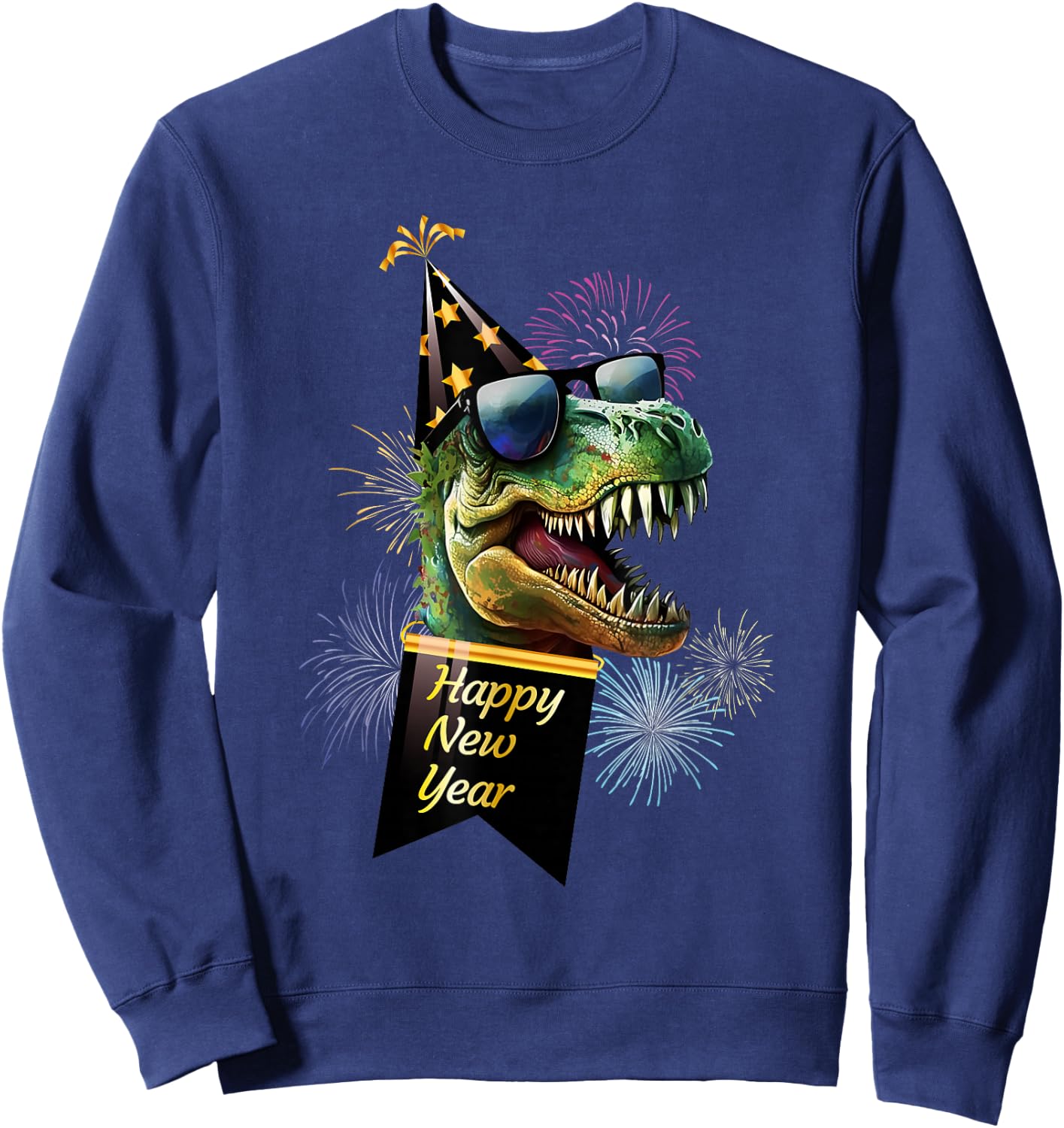 Happy New Year Dinosaur T Rex Sunglasses Fireworks NYE Party Sweatshirt - Sweatshirt | Navy