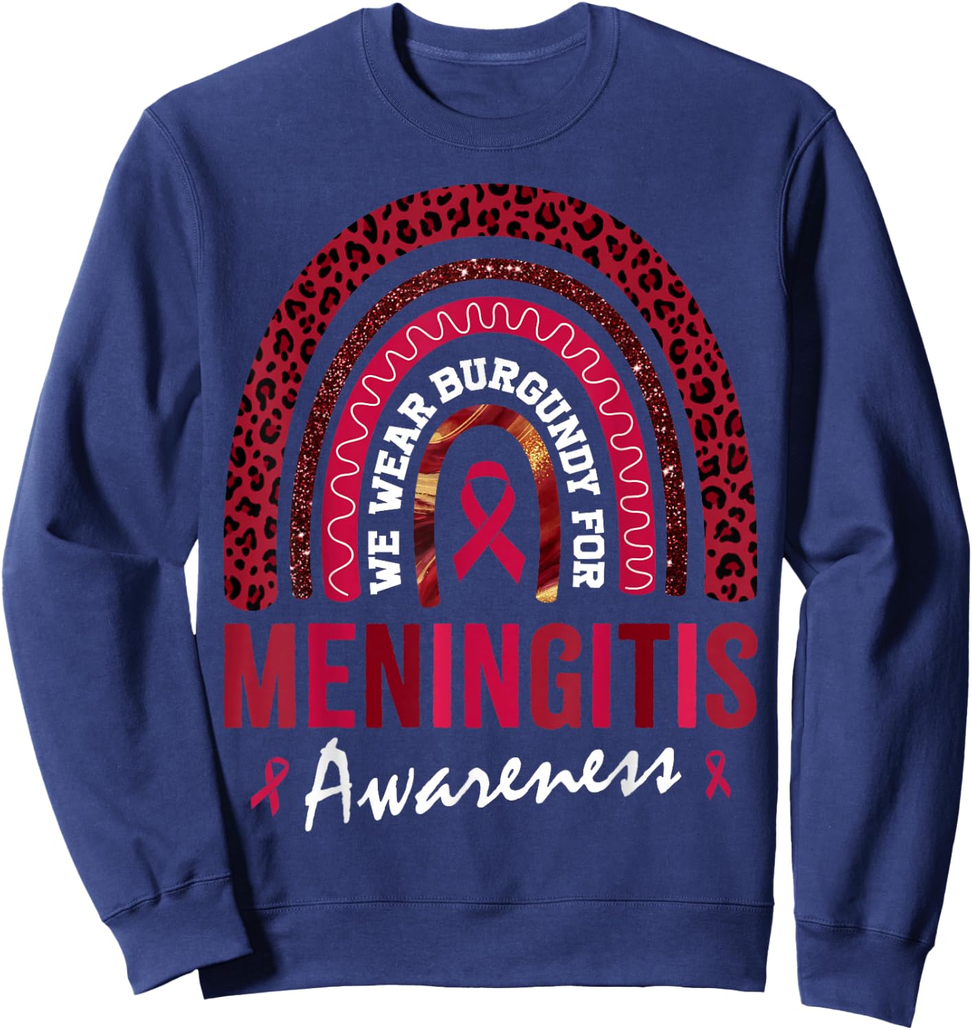 In October We Wear Burgundy for Meningitis Awareness Sweatshirt - Sweatshirt | Navy
