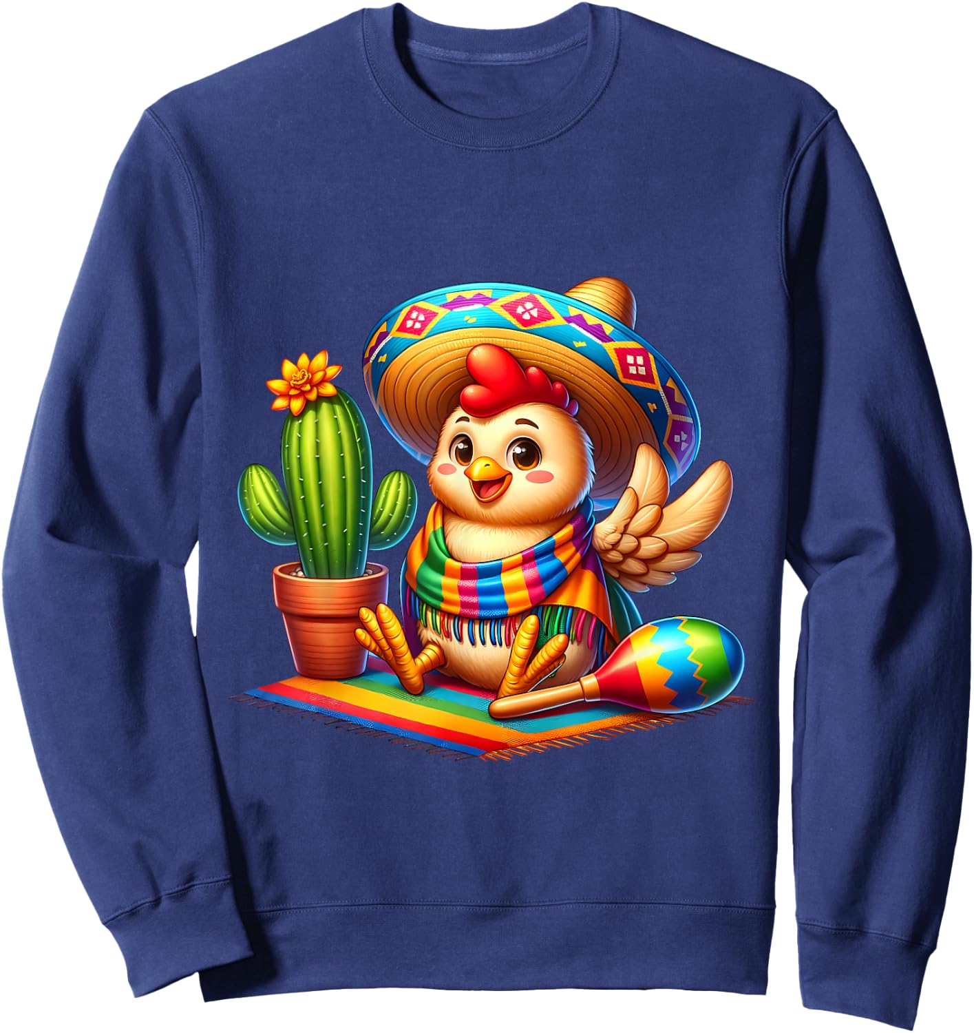 Funny Cinco De Mayo Chicken Saying Hi Sombrero Cactus Mexico Sweatshirt - Sweatshirt | Navy