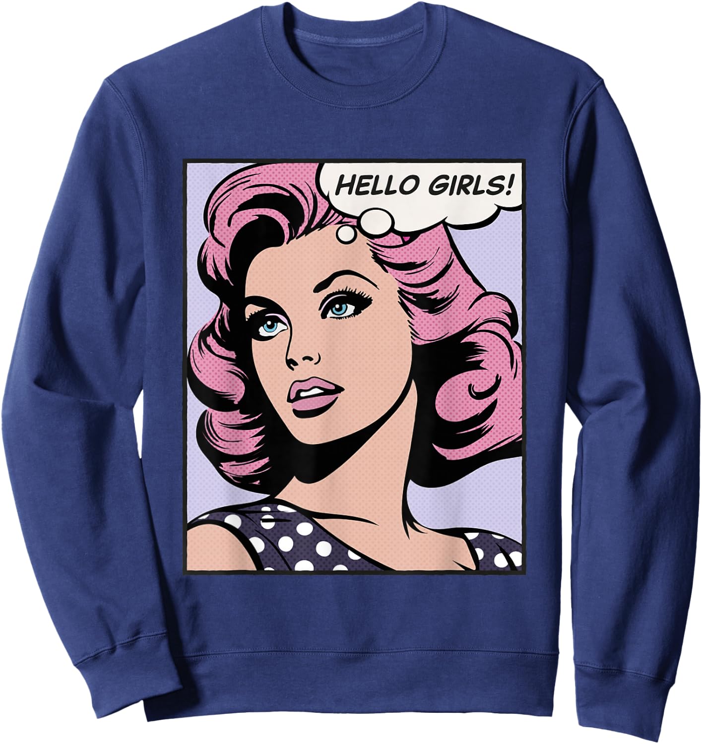 Hello Girls, pop art girl Sweatshirt - Sweatshirt | Navy